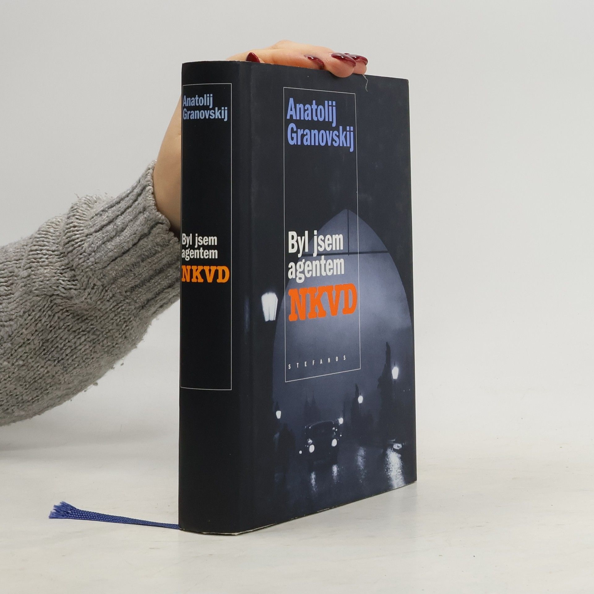 Anatolij Granovskij Byl jsem agentem NKVD