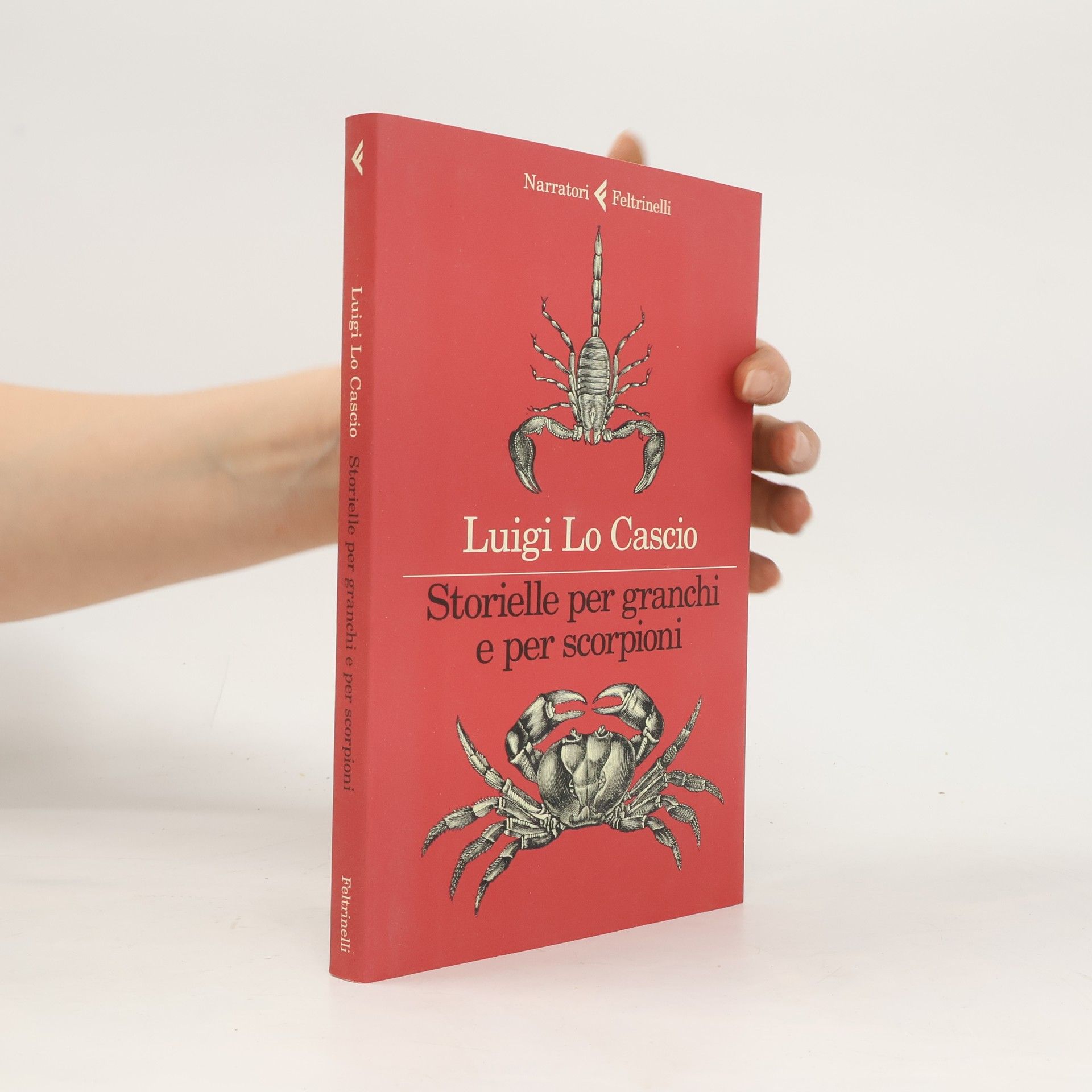 Luigi Lo Cascio Narratori: Storielle per granchi e per scorpioni