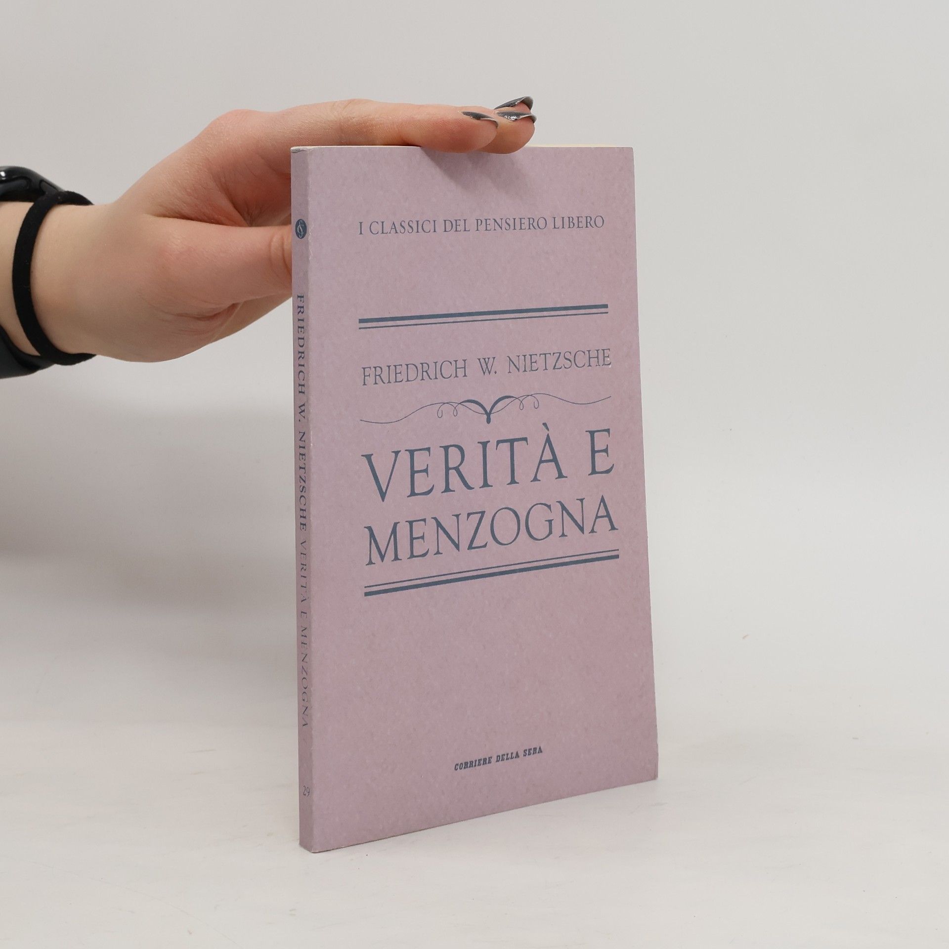 Friedrich Nietzsche Verità e menzogna