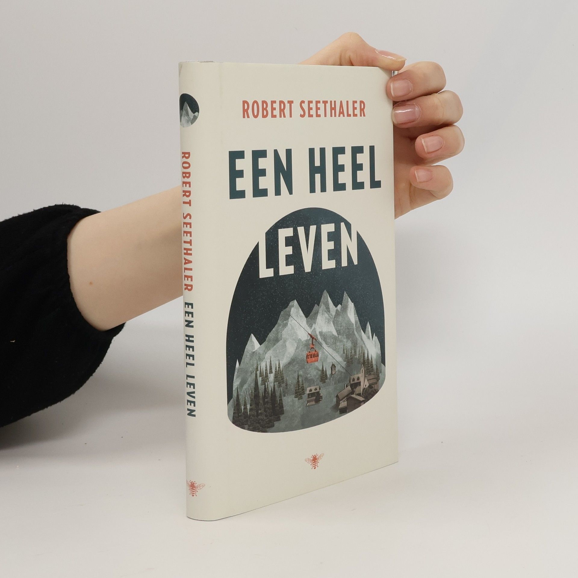 Robert Seethaler Een heel leven