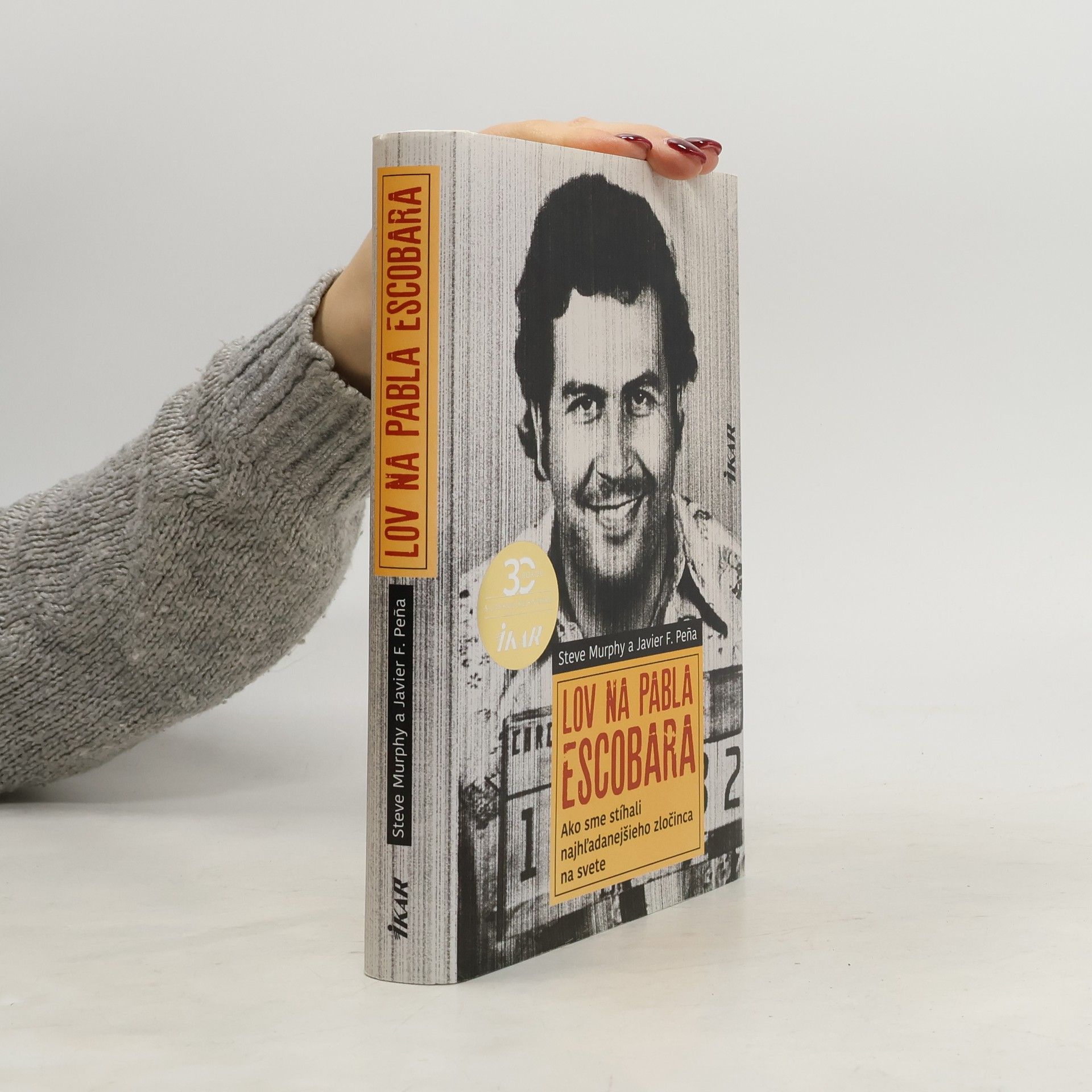 Steve Murphy Lov na Pabla Escobara