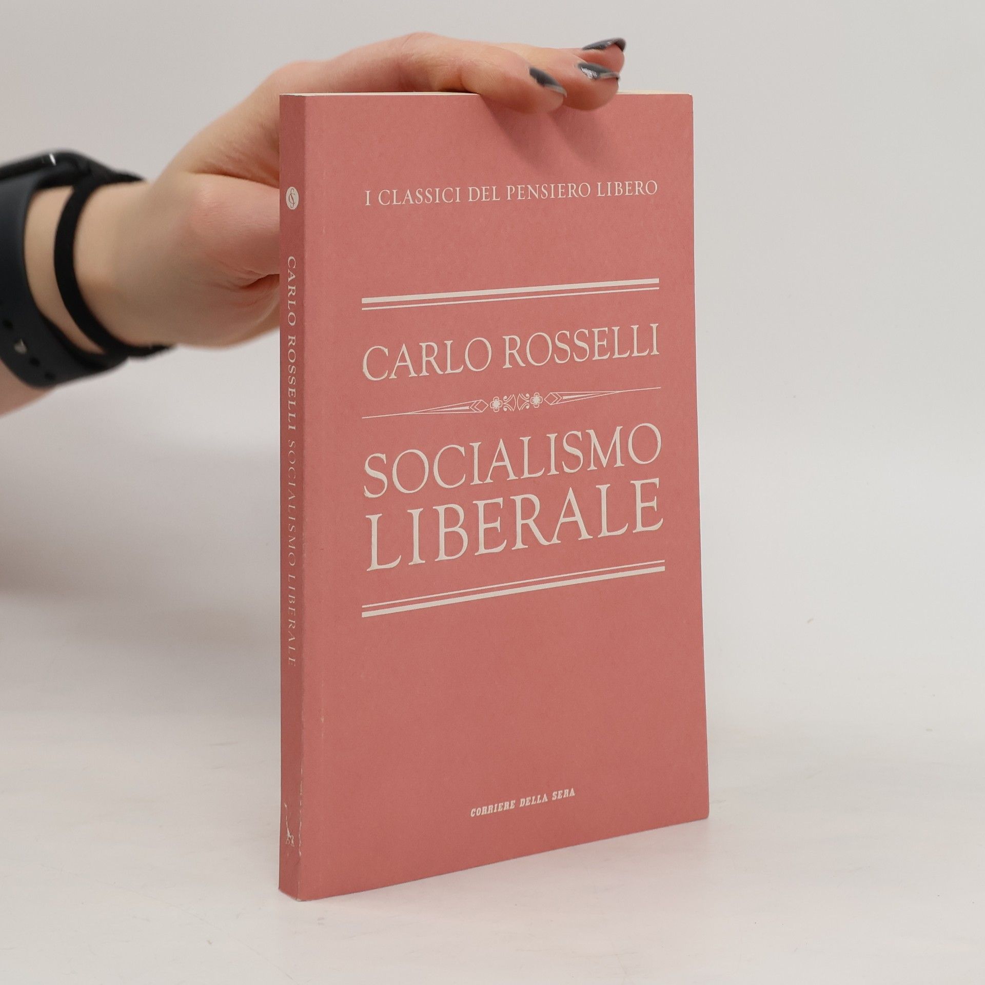 Carlo Roselli Socialismo liberale
