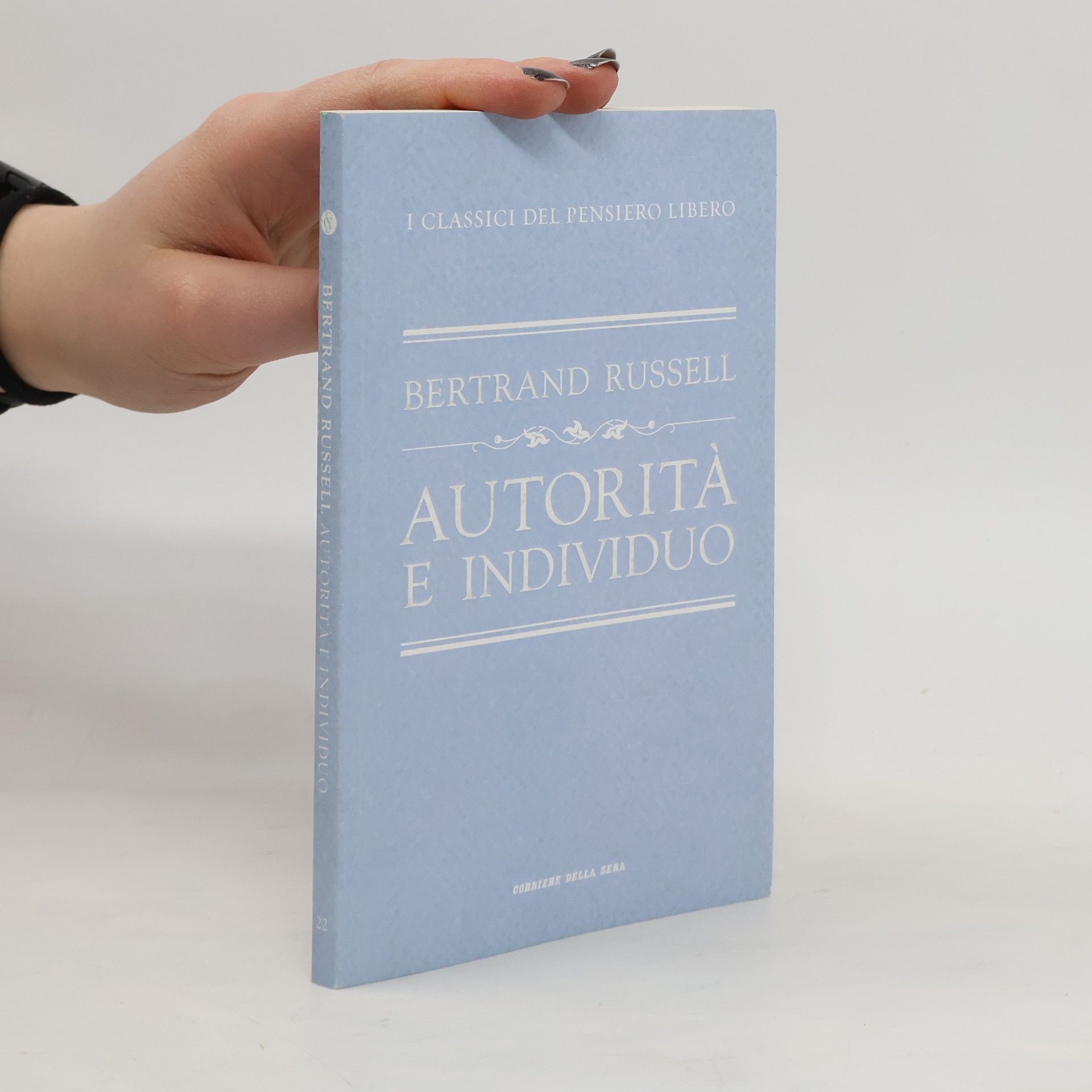 Bertrand Russell Autorita e individuo