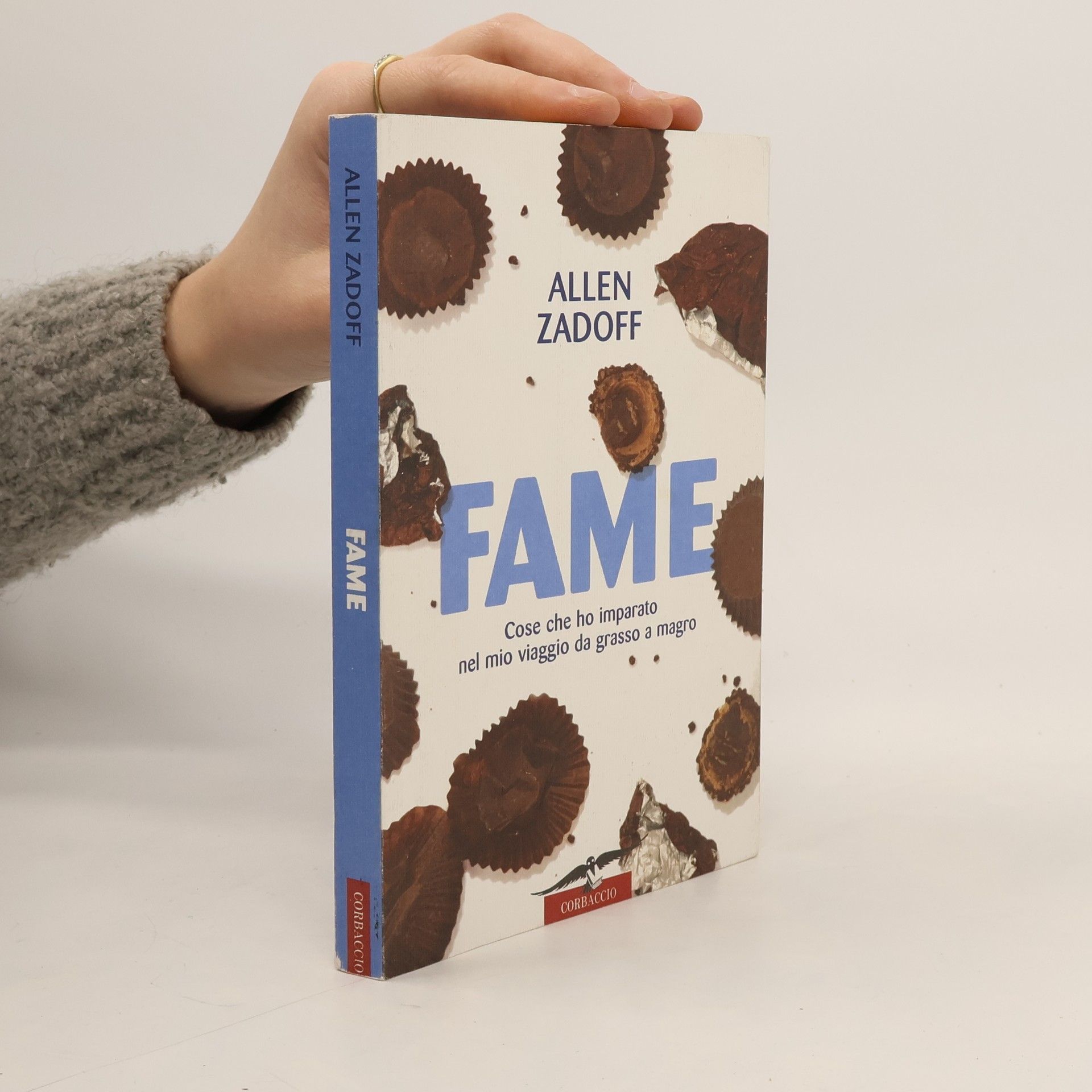 Fame. Cose che ho imparato nel mio viaggio da grasso a magro