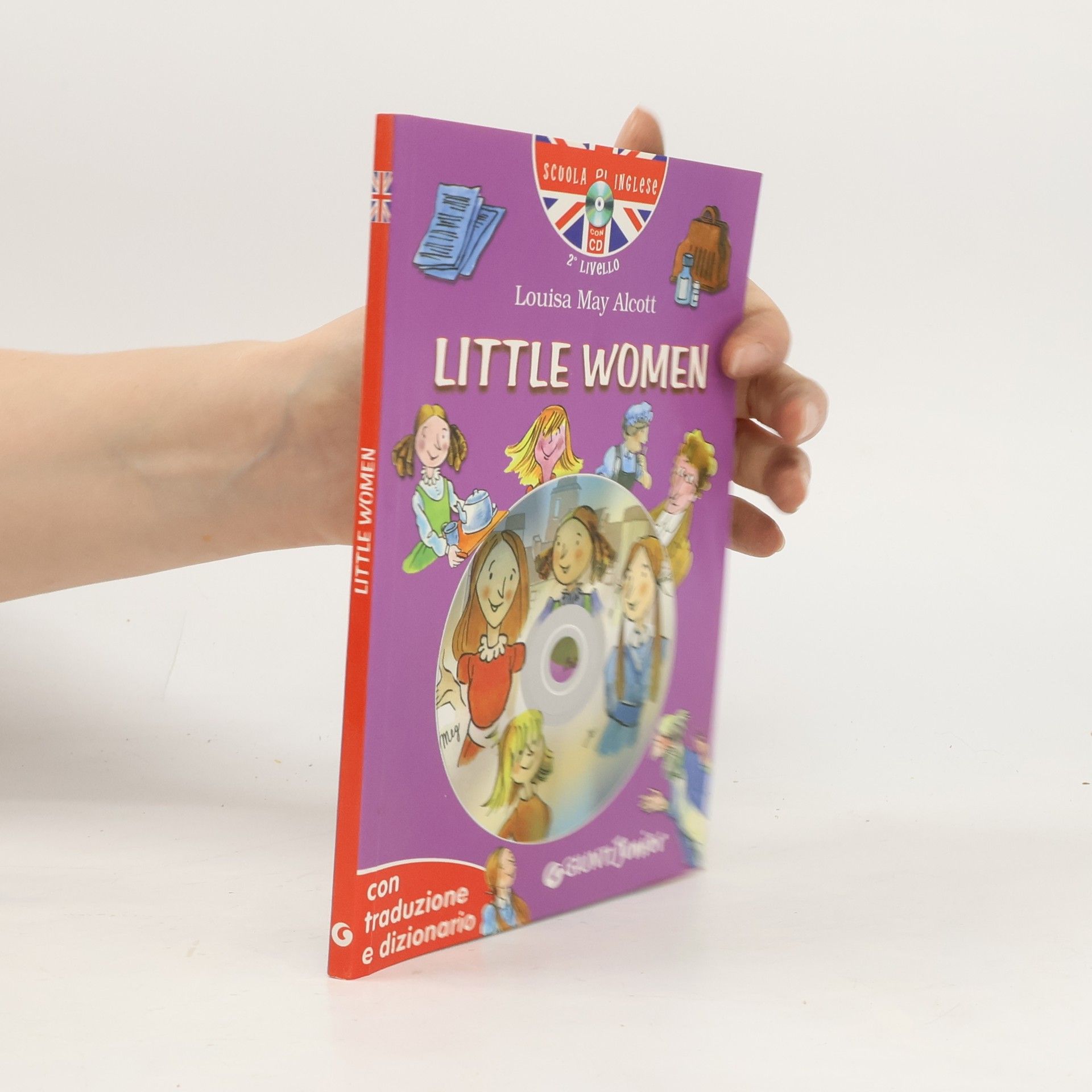 Louisa May Alcott Scuola d'Inglese - 2° LIVELLO: Little Women. Con traduzione e dizionario. Con CD Audio. Ediz. bilingue