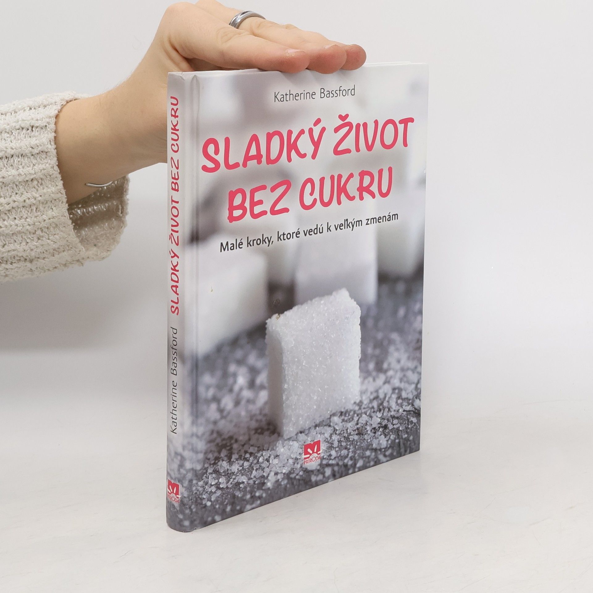 Katherine Bassford Sladký život bez cukru