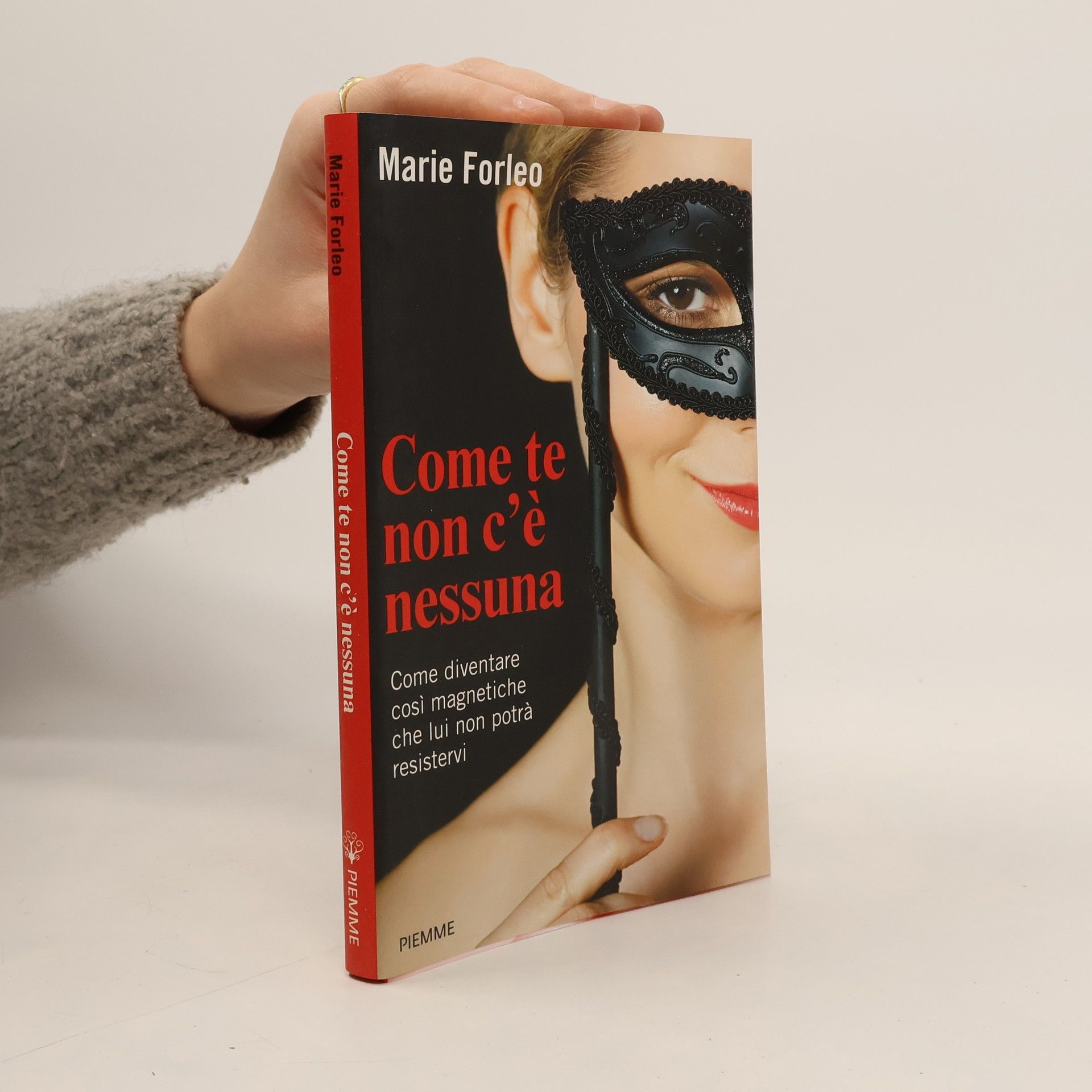 Come te non c'è nessuna. Come diventare così magnetiche che lui non potrà resistervi