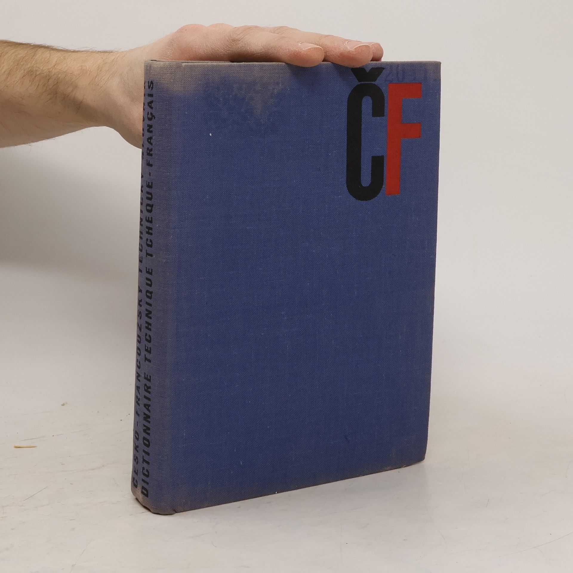 Česko-francouzský technický slovník. Dictionnaire technique tchèque-français