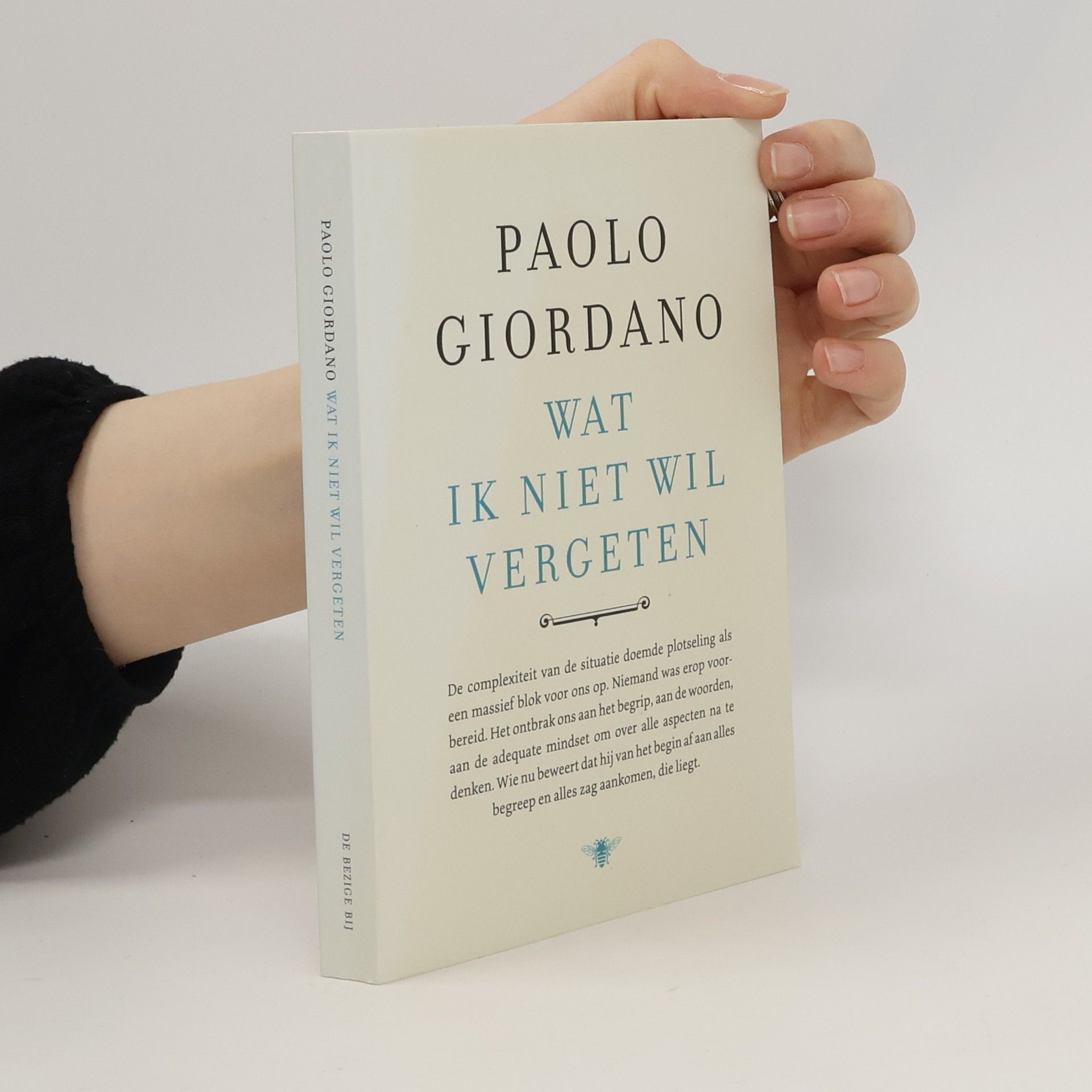 Wat ik niet wil vergeten