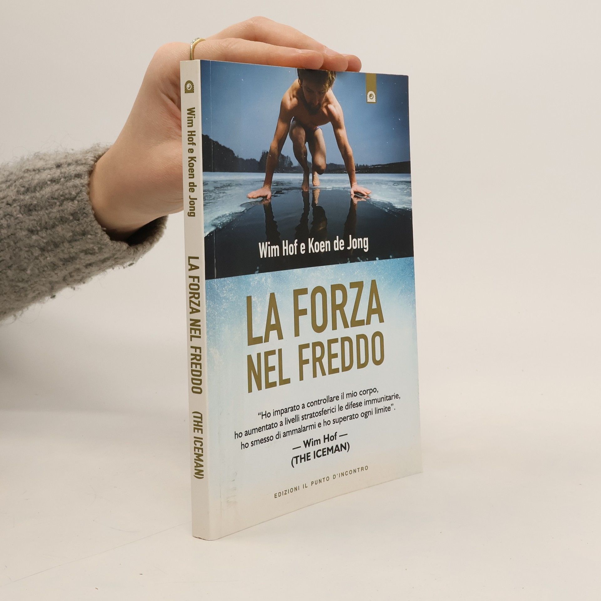Wim Hof La forza nel freddo