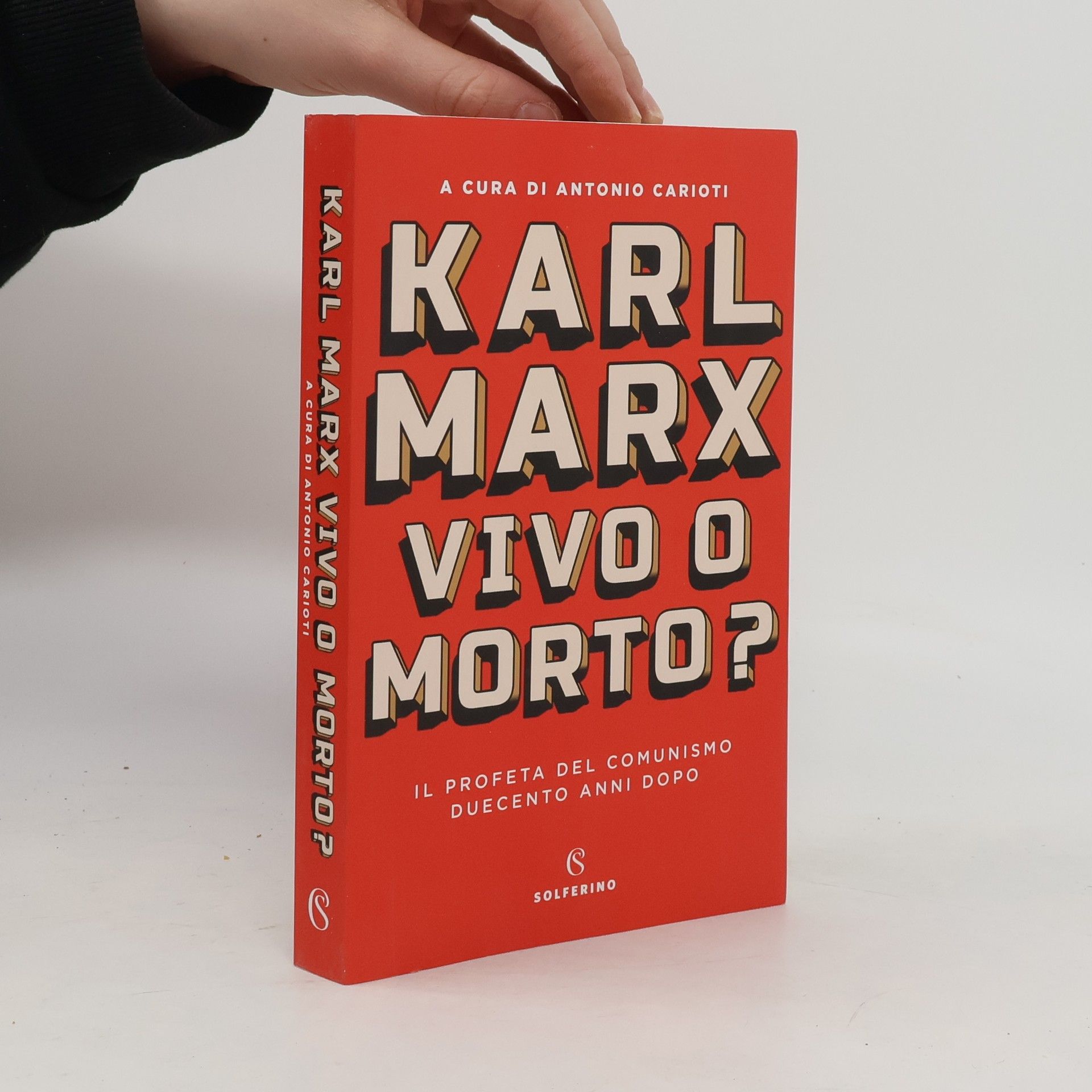 Karl Marx Vivo o morto?