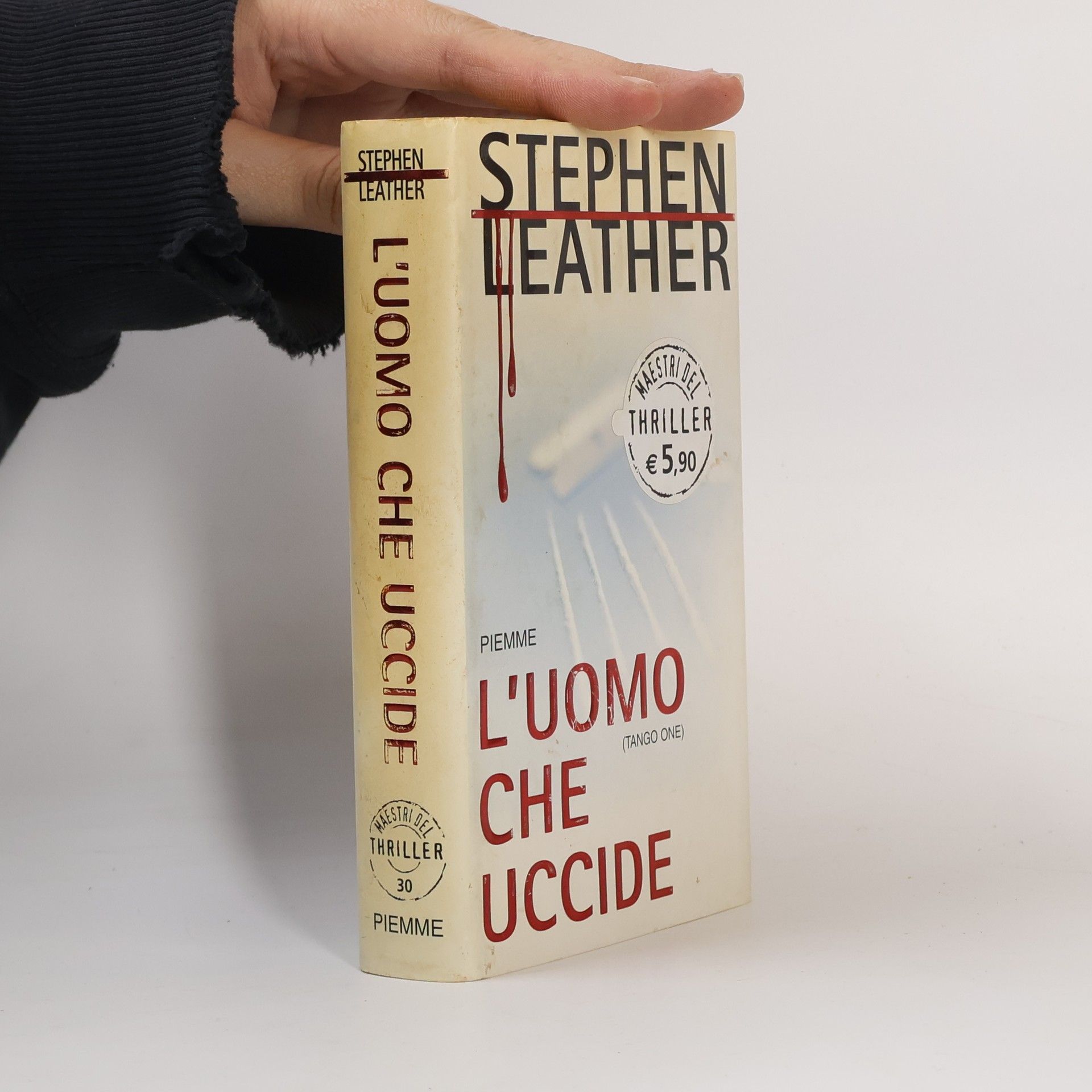 Stephen Leather Maestri del Thriller - 30: L'uomo che uccide