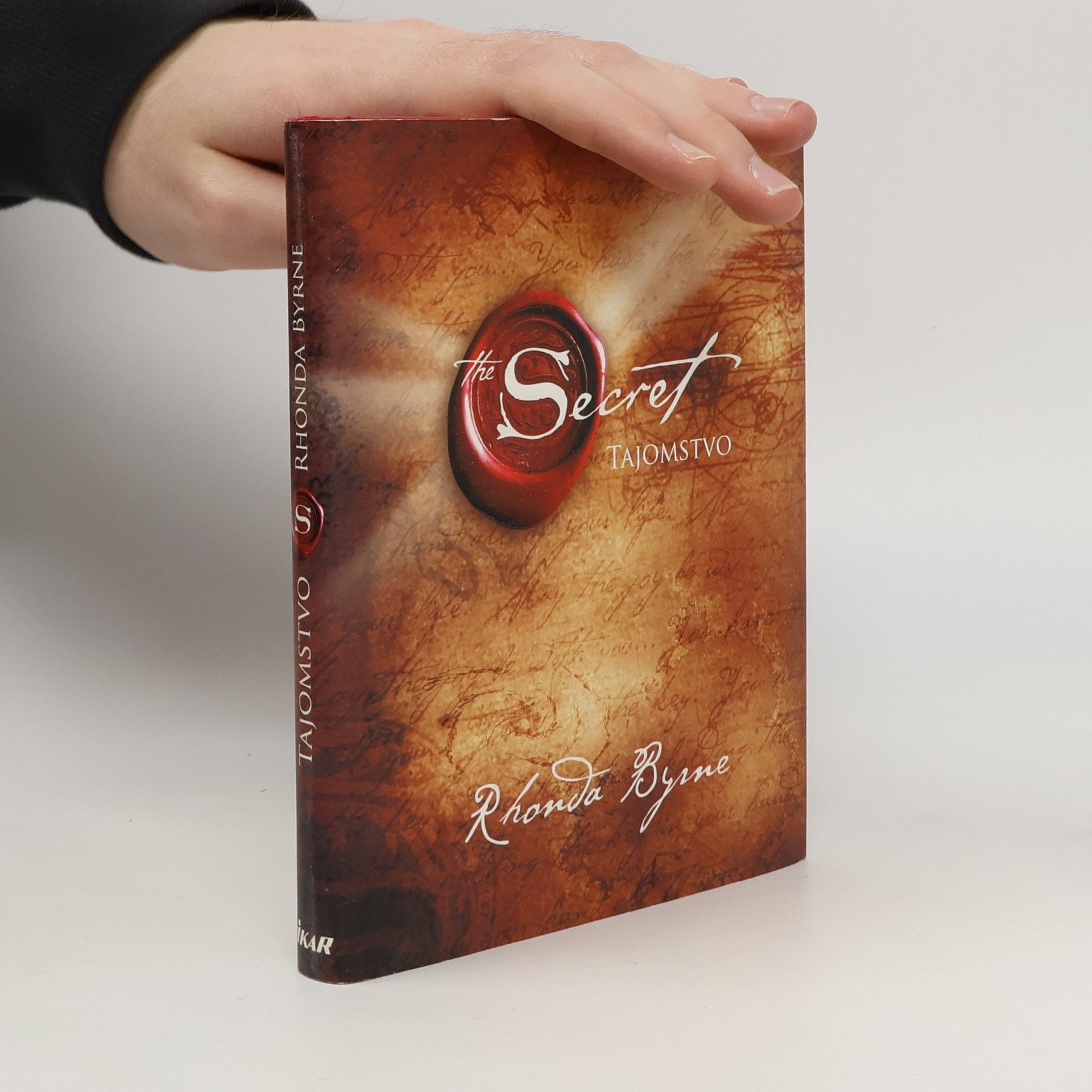 Rhonda Byrne Secret. Tajomstvo