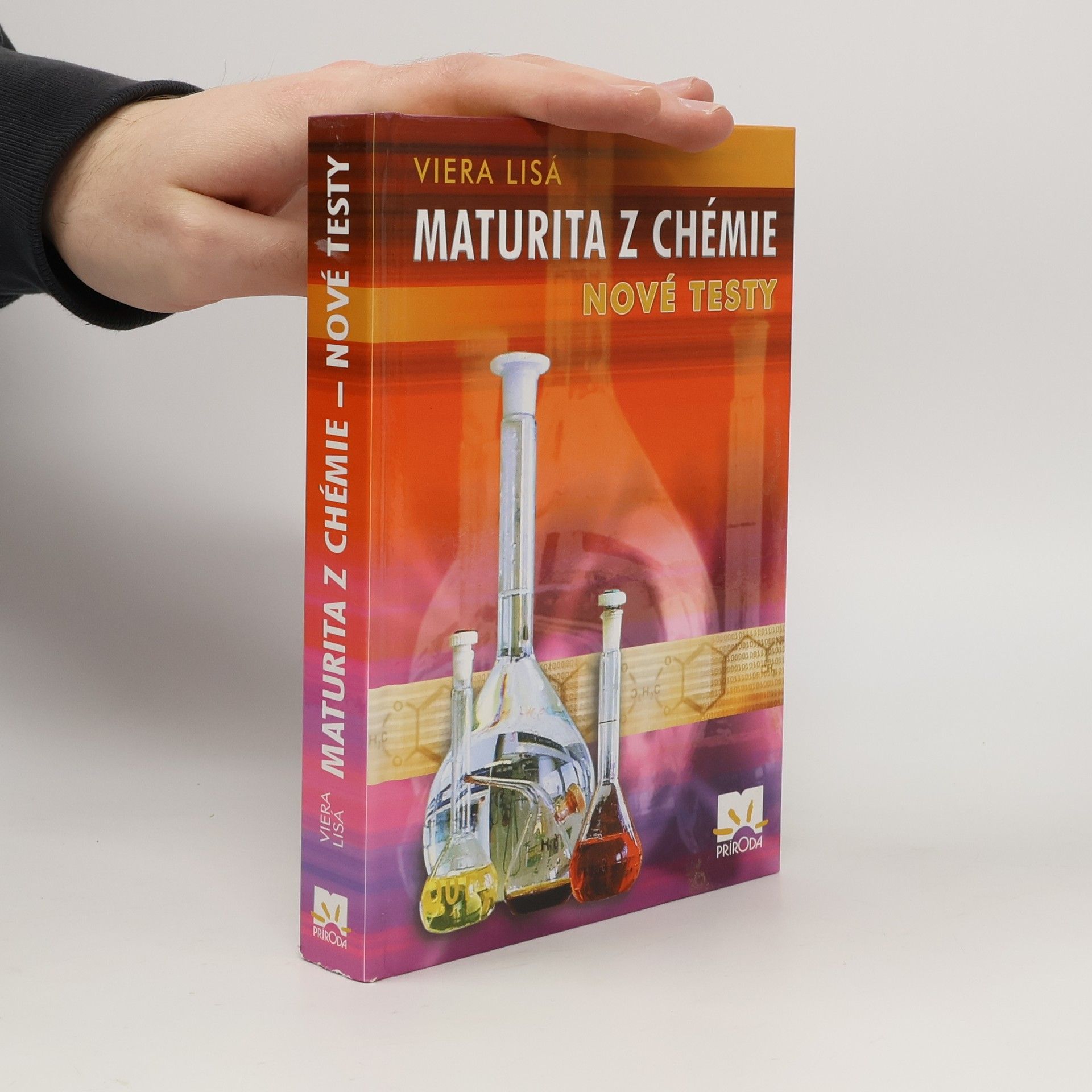 Viera Lisá Maturita z chémie : nové testy