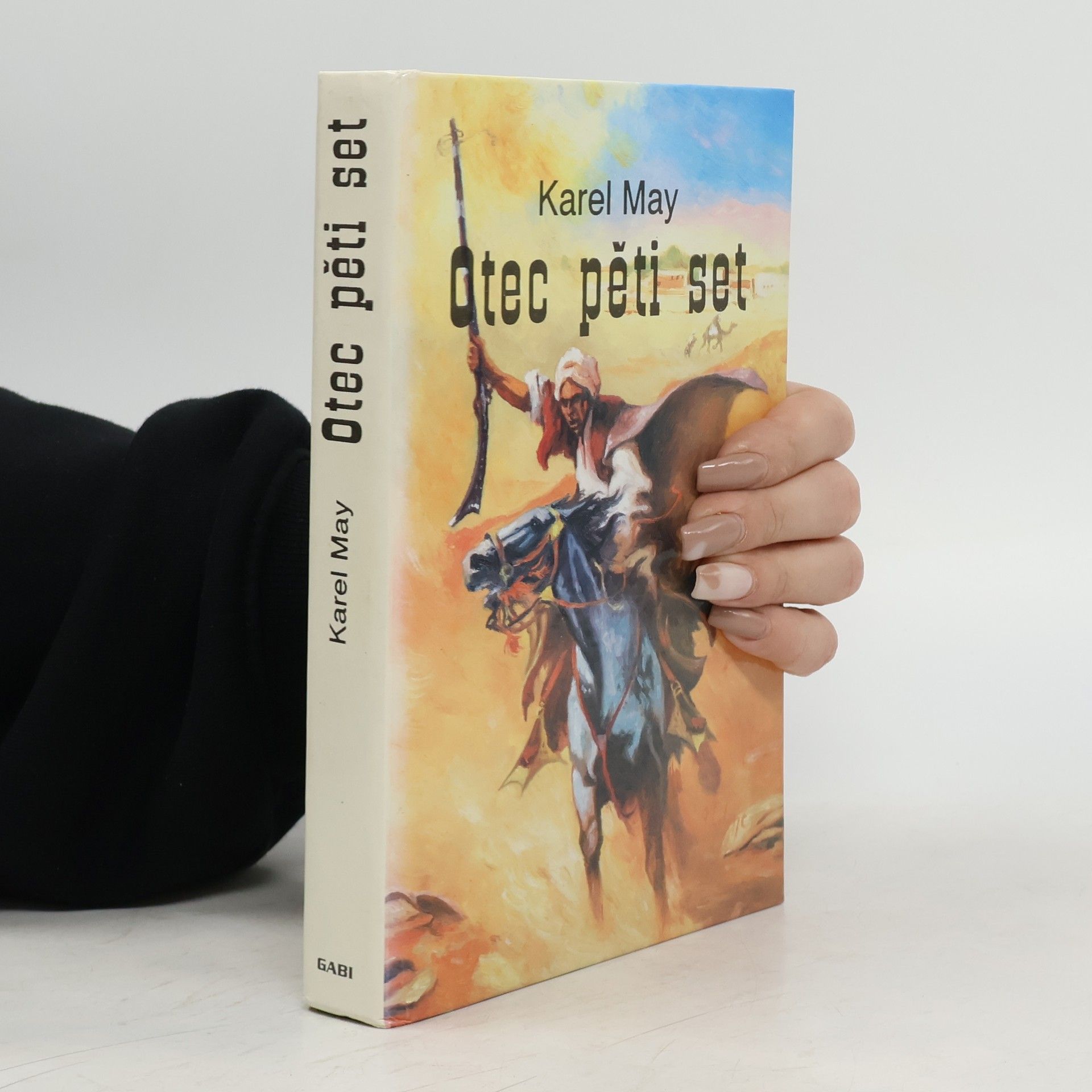 Karl May Otec pěti set