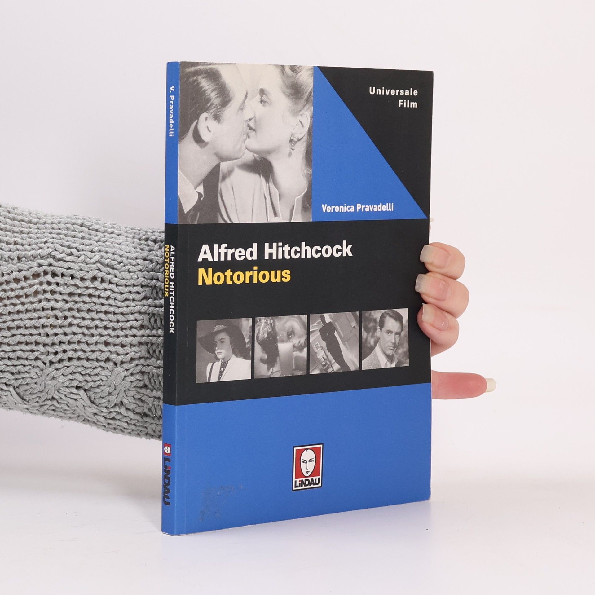 Veronica Pravadelli Universale Film: Alfred Hitchcock Notorious