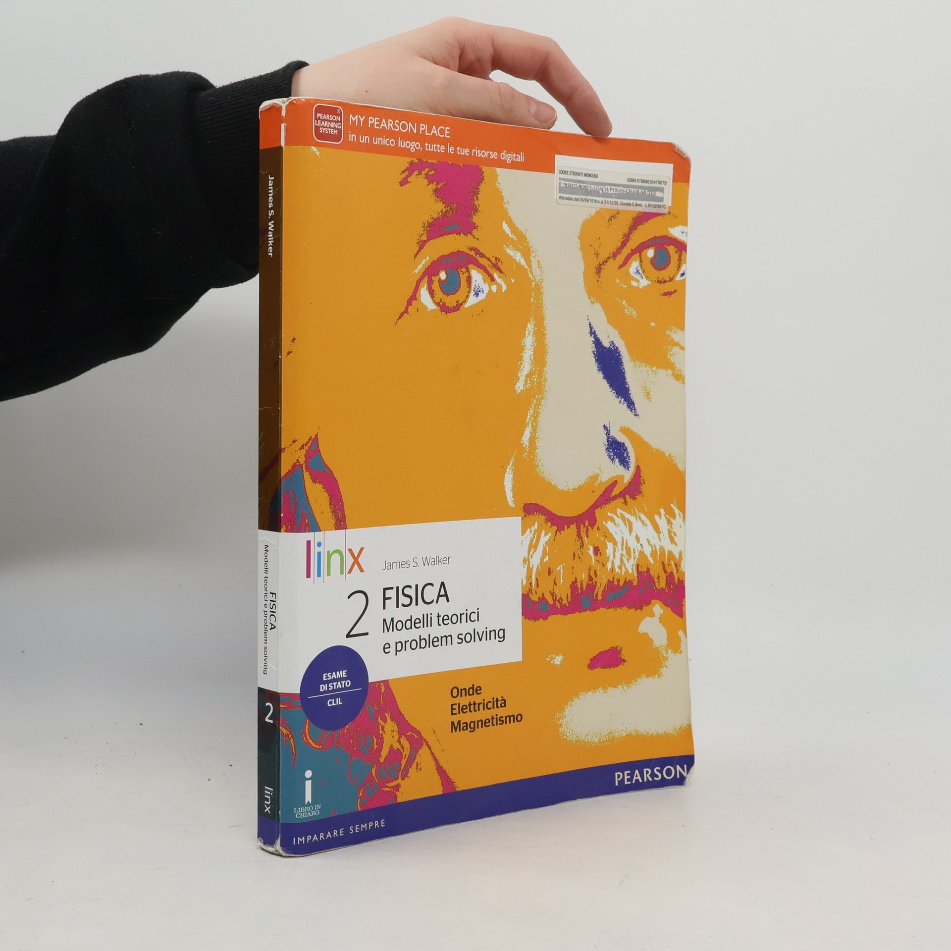 James S. Walker Linx - 2: Fisica: modelli teorici e problem solving