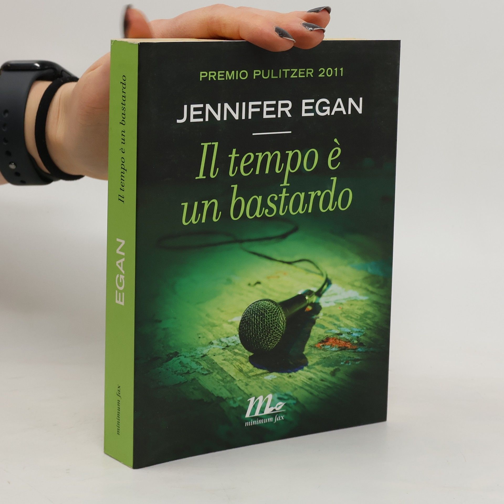 Jennifer Egan Il tempo è un bastardo
