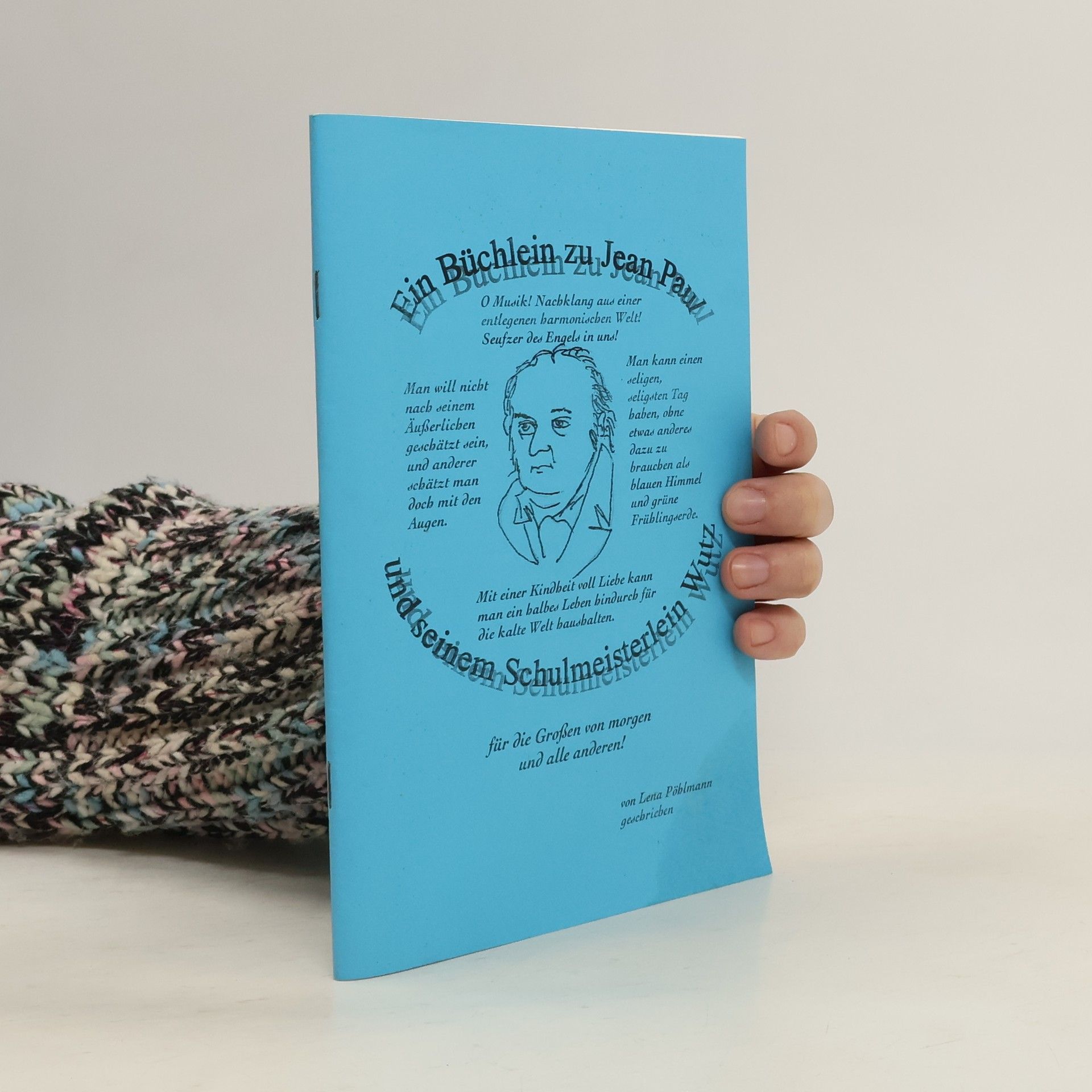 Ein Büchlein zu Jean Paul und seinem Schulmeisterlein Wutz