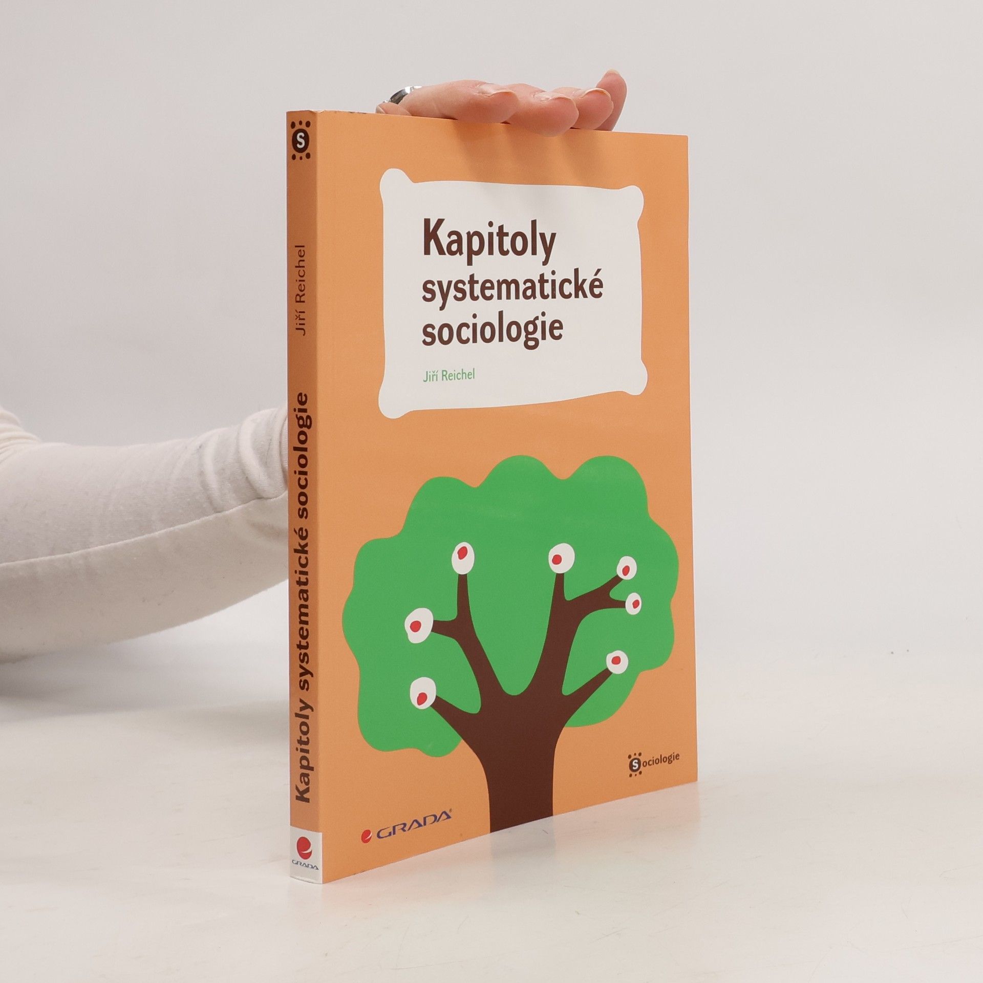 Jiří Reichel Kapitoly systematické sociologie