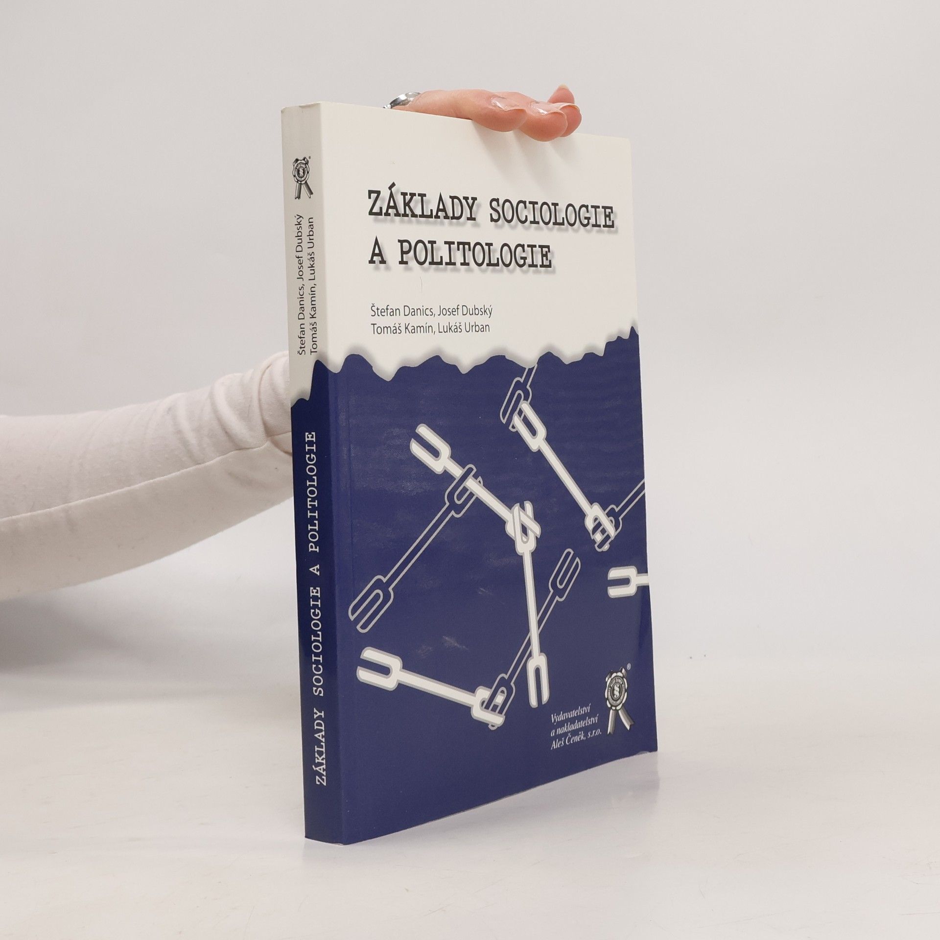 Štefan Danics Základy sociologie a politologie