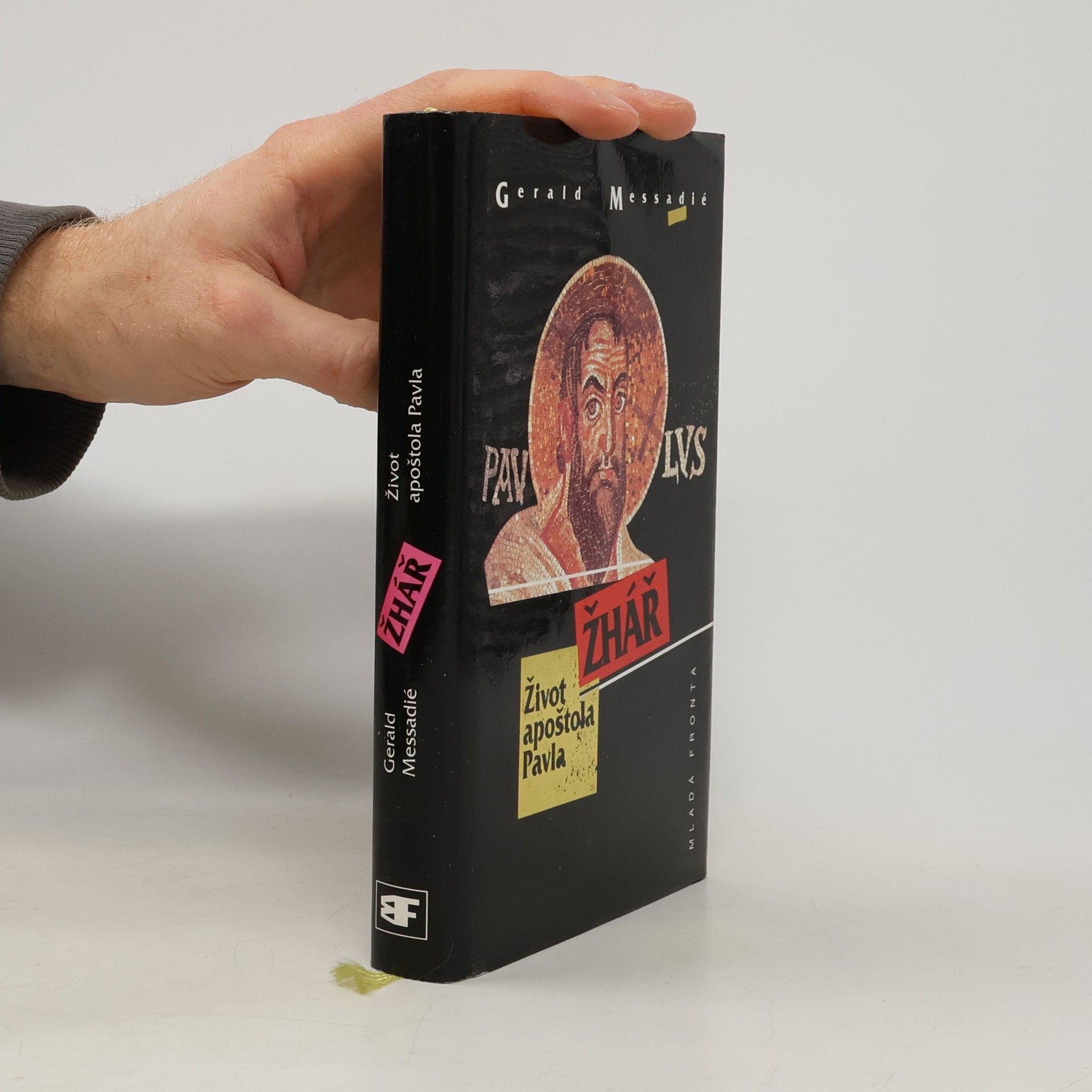 Gerald Messadié Žhář : život apoštola Pavla