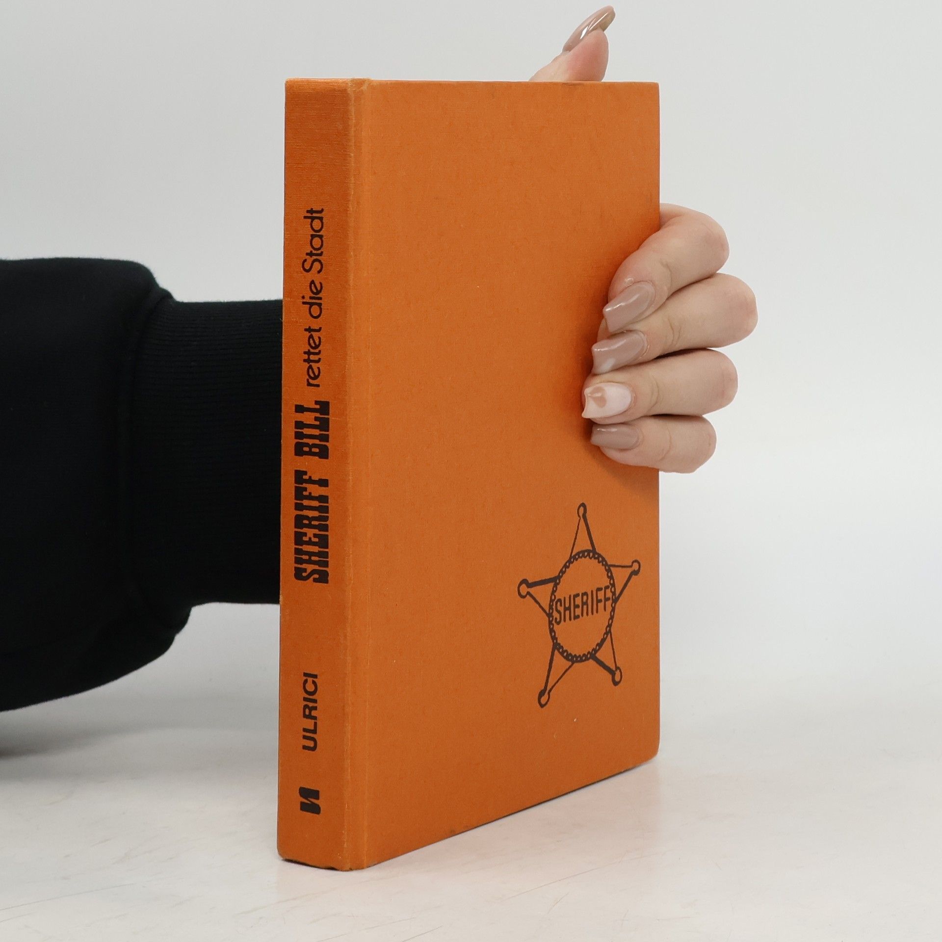 Rolf Ulrici Sheriff Bill rettet die Stadt
