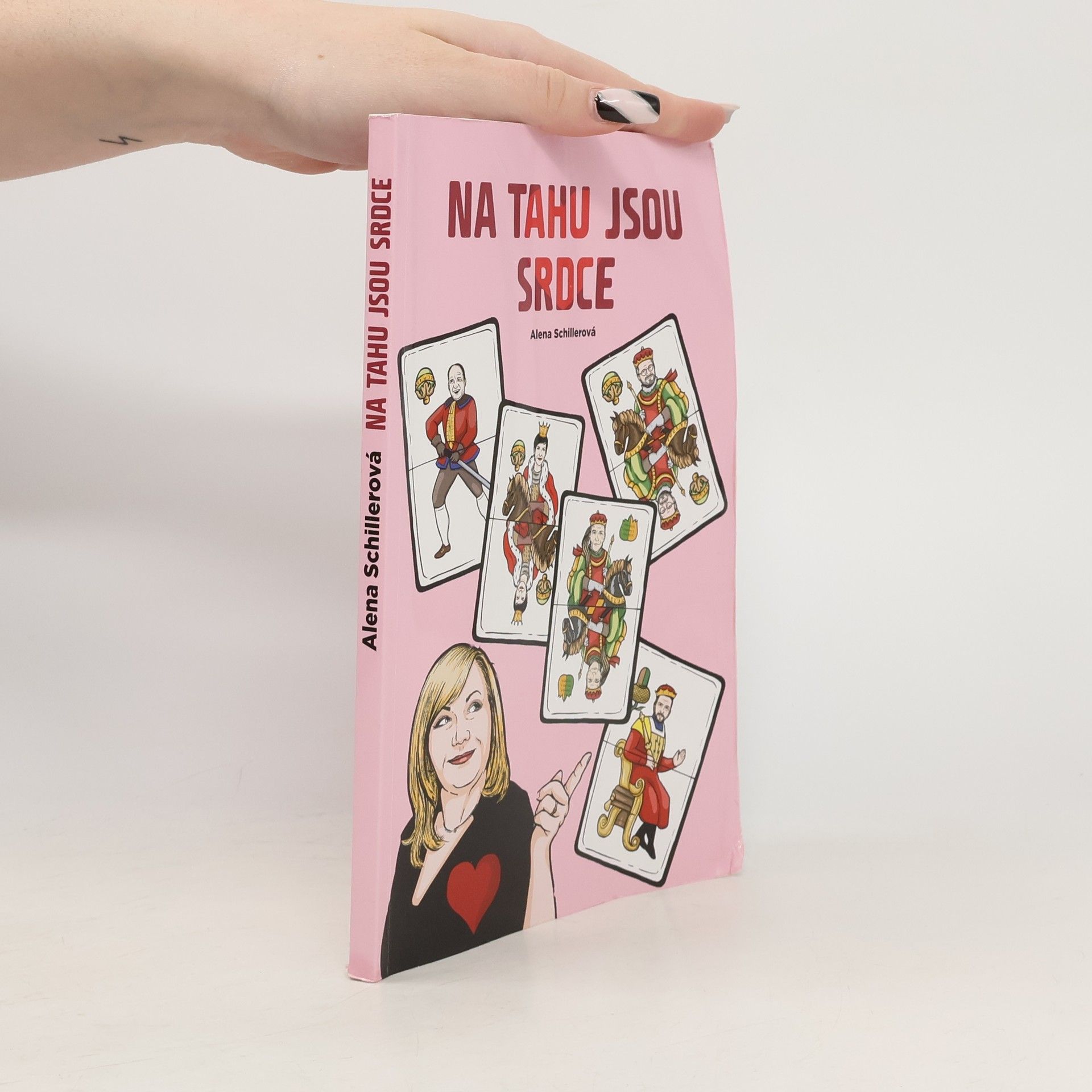 Alena Schillerová Na tahu jsou srdce