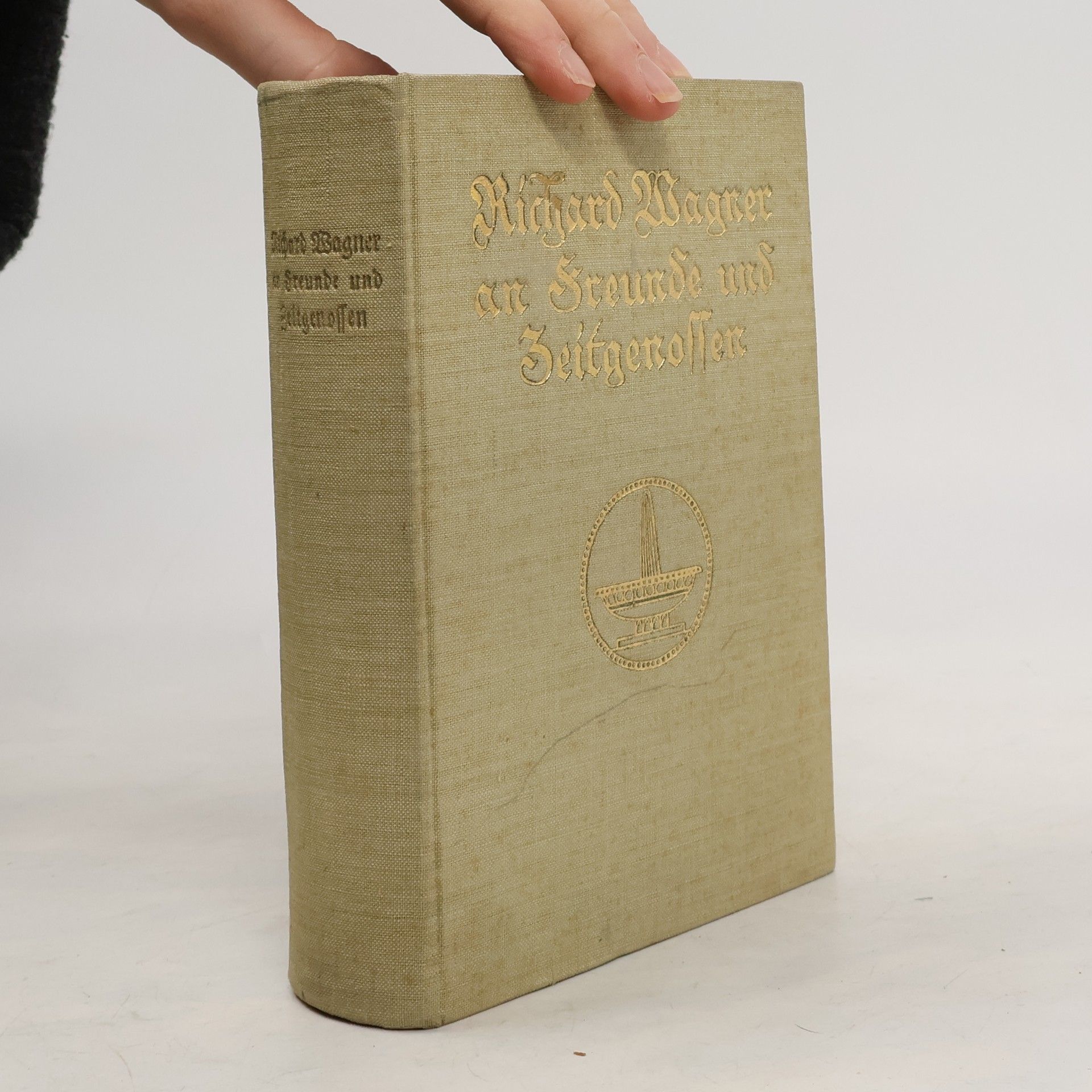 Richard Wagner Richard Wagner an Freunde und Zeitgenossen