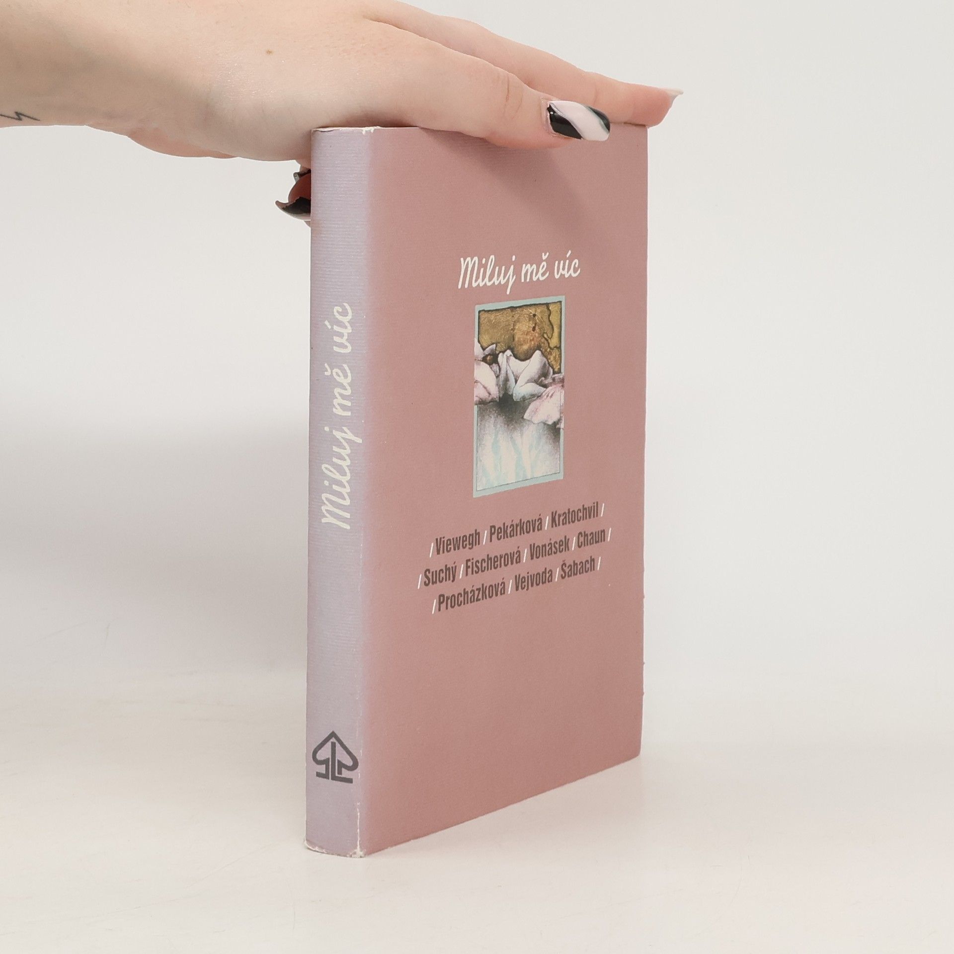 Various authors Miluj mě víc