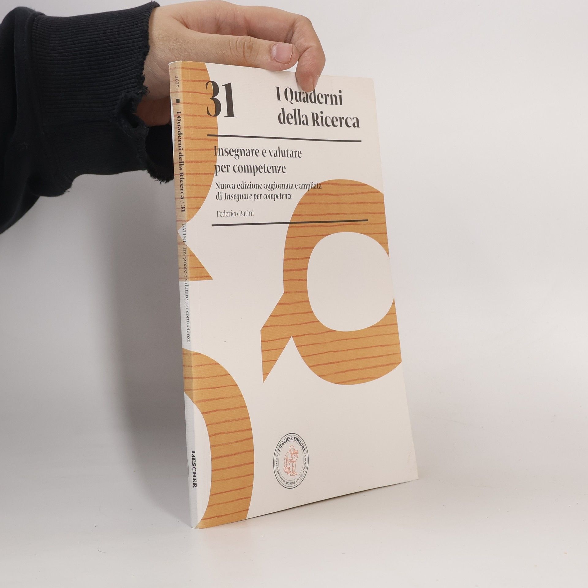 I Quaderni della Ricerca - 31: Insegnare e valutare per competenze