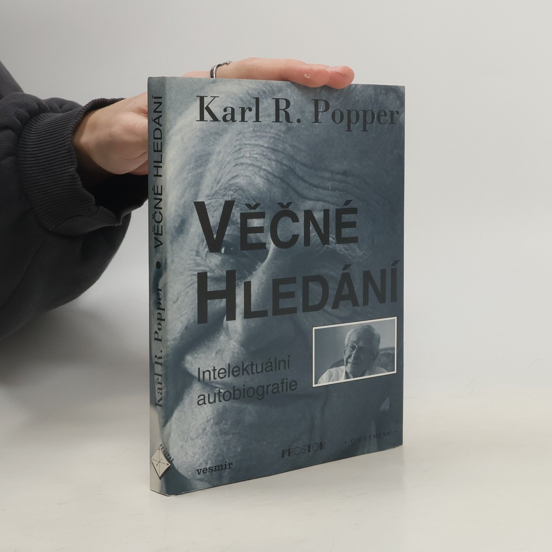 Karl Popper Věčné hledání. Intelektuální autobiografie
