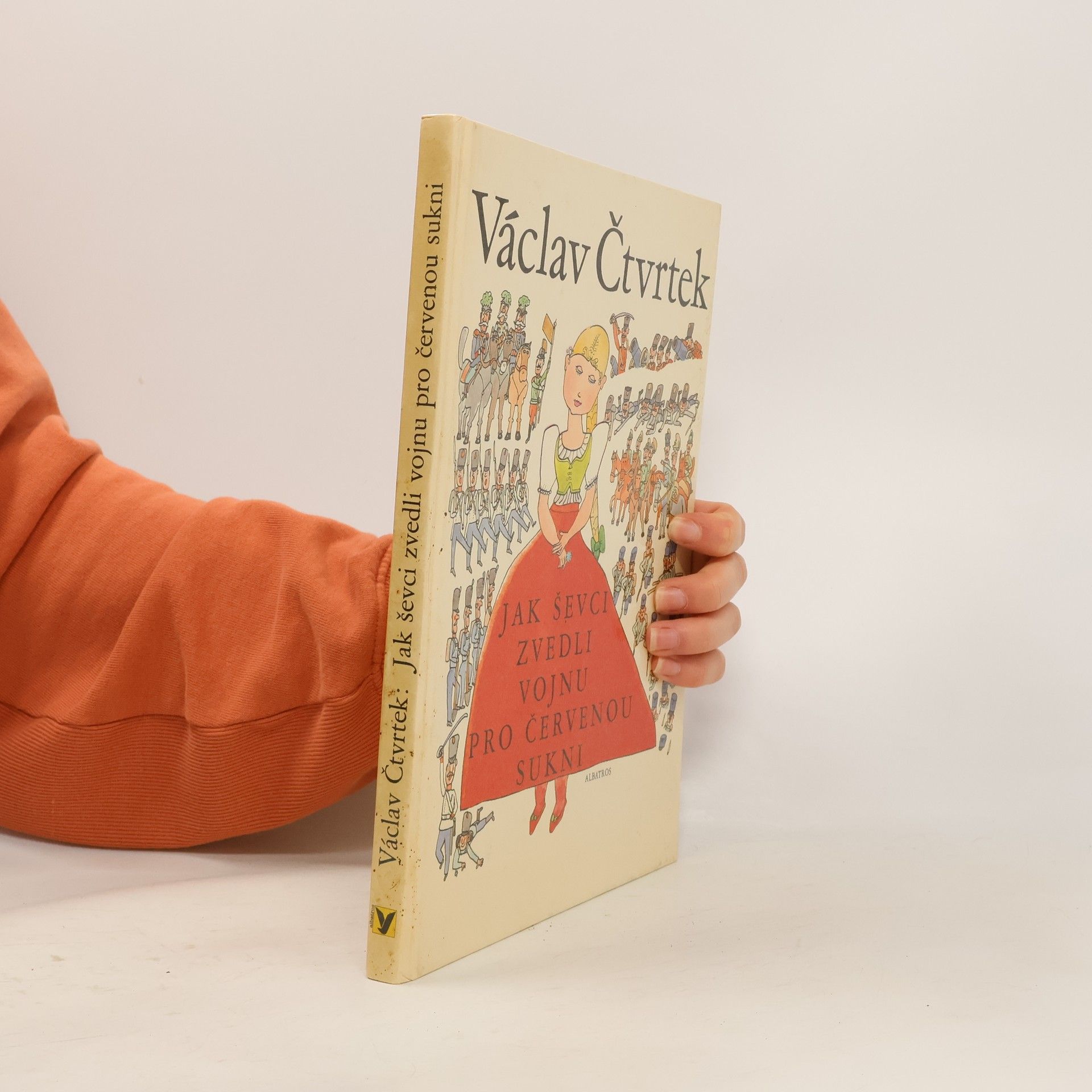 Václav Čtvrtek Jak ševci zvedli vojnu pro červenou sukni