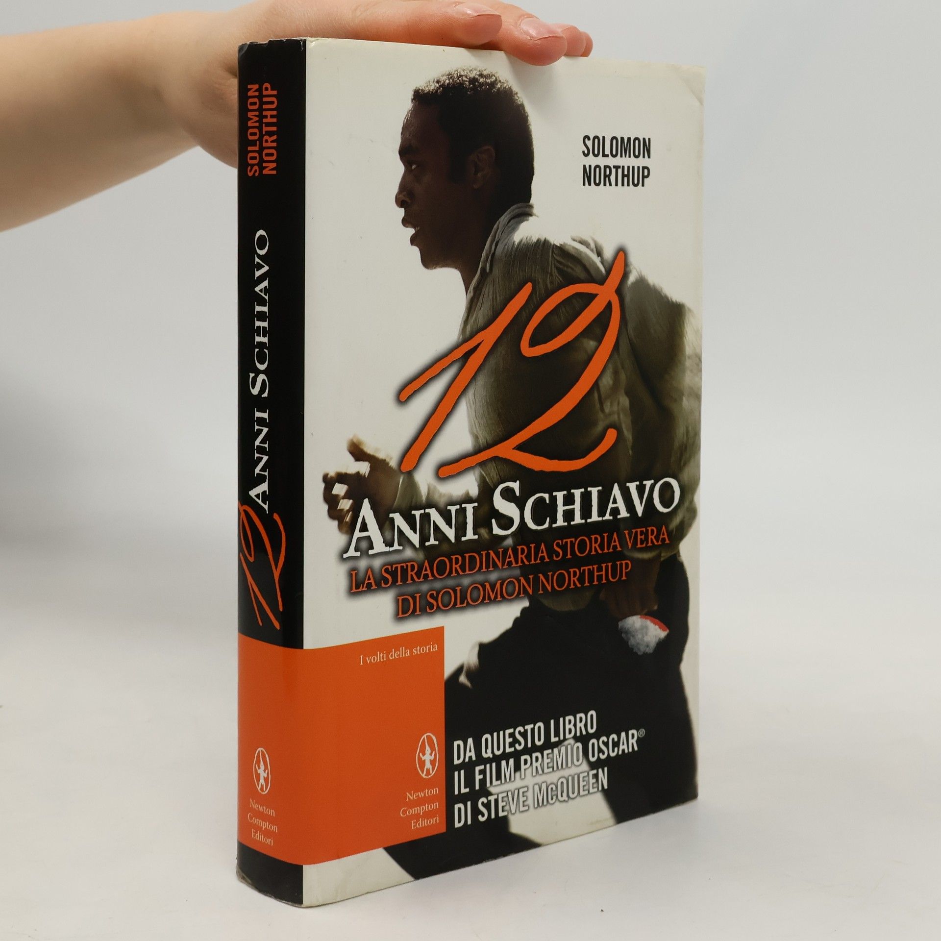 Solomon Northup I volti della storia: 12 anni schiavo (eNewton Narrativa) (Italian Edition)