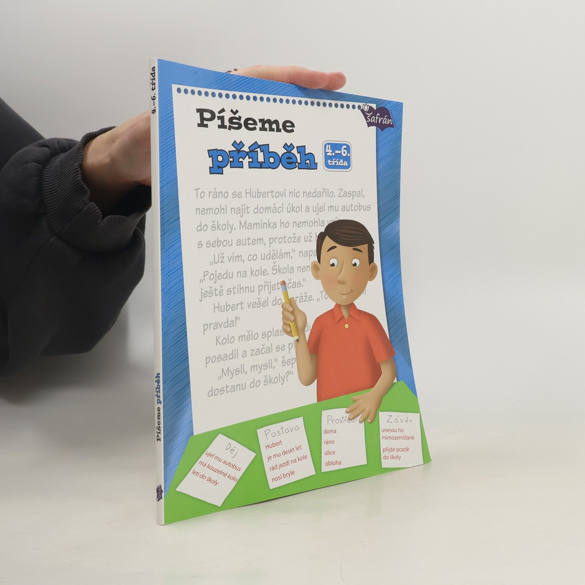 Jo Ellen Moore Píšeme příběh : 4.-6. třída