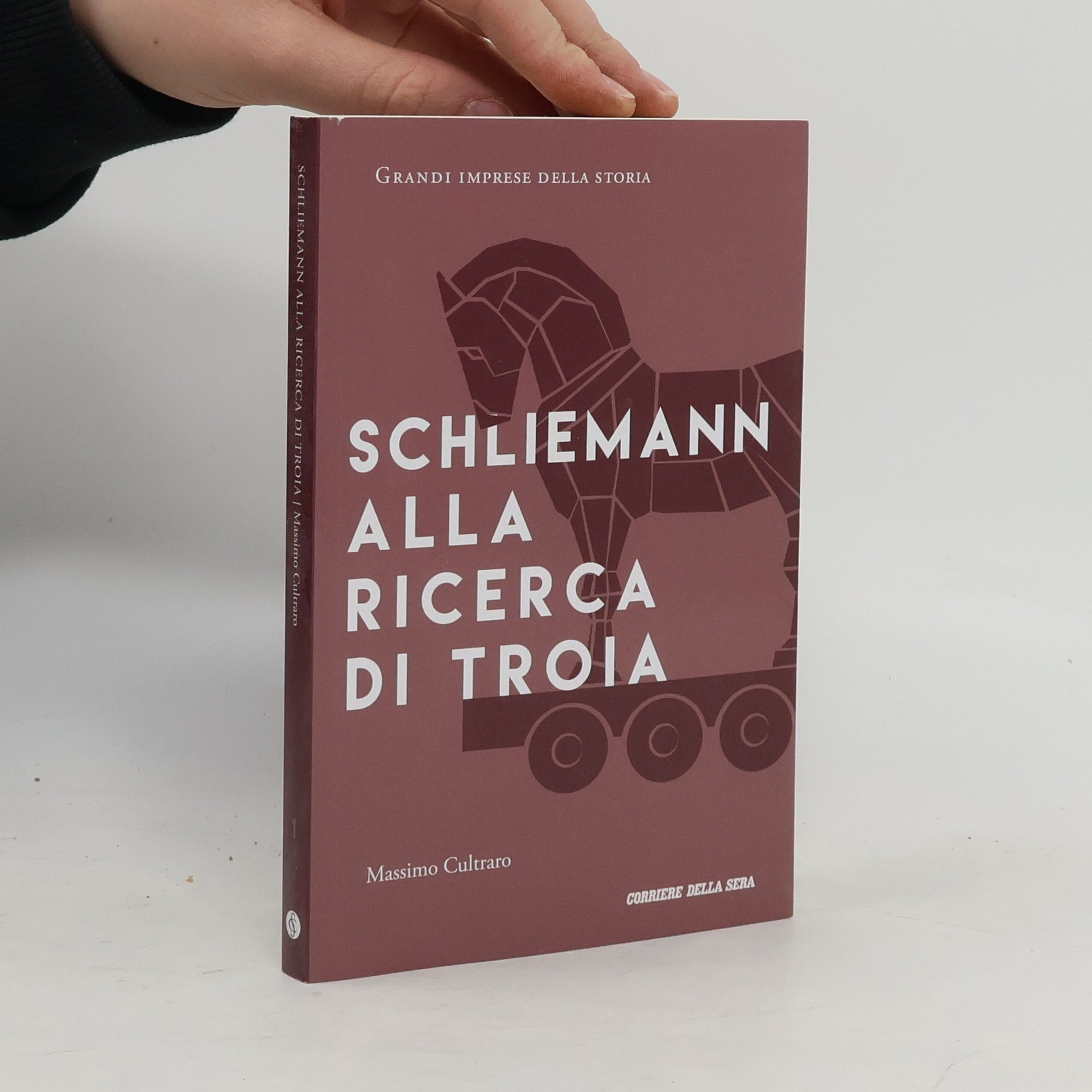 Massimo Cultraro Schliemann alla ricerca di Troia
