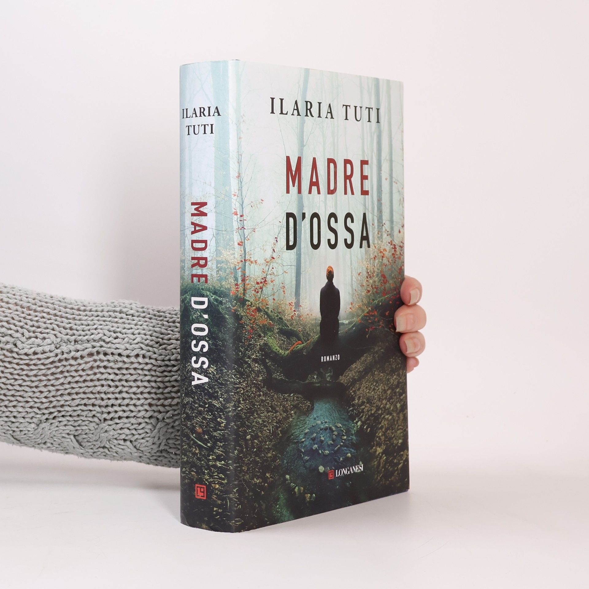 Ilaria Tuti Madre d'ossa