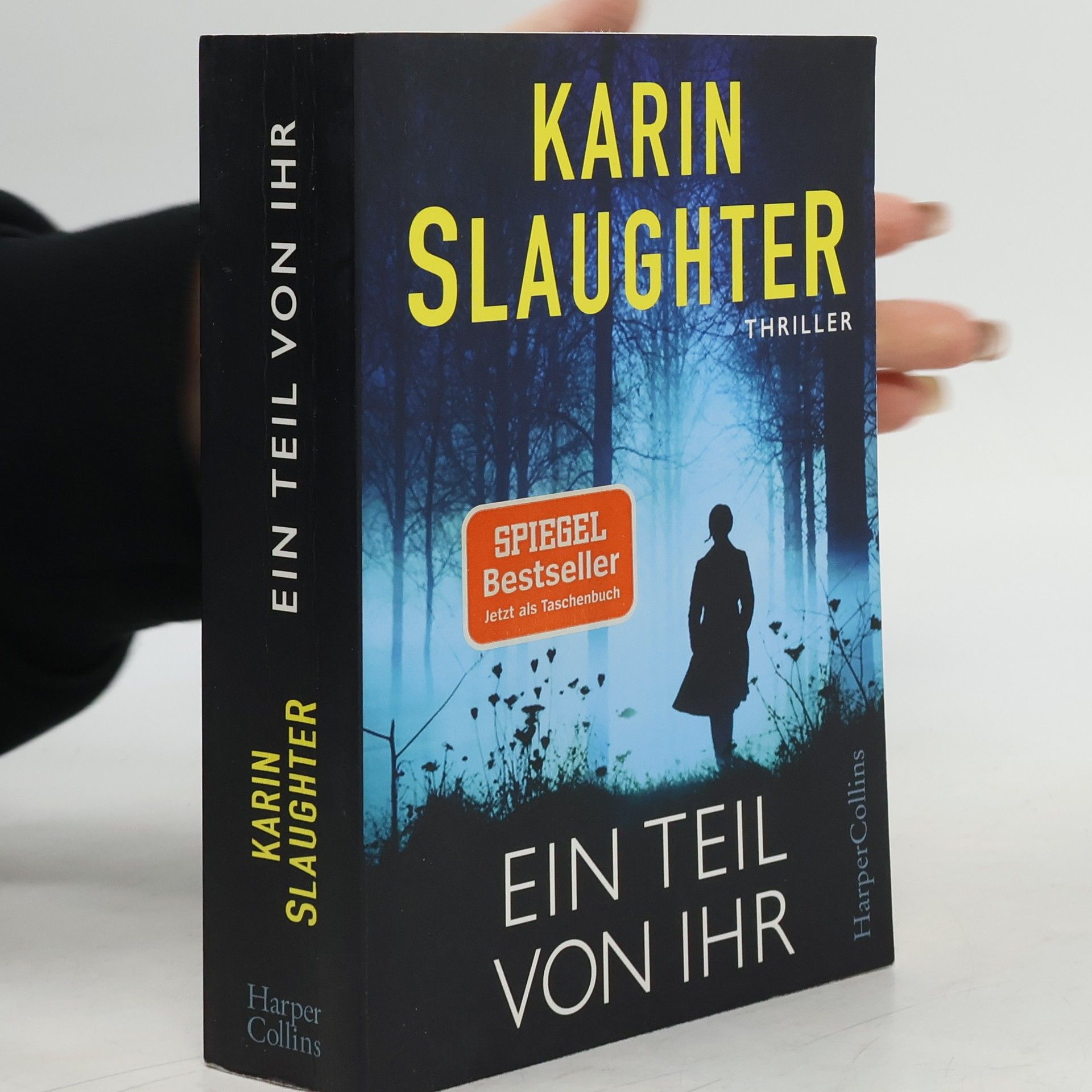 Karin Slaughter Ein Teil von Ihr