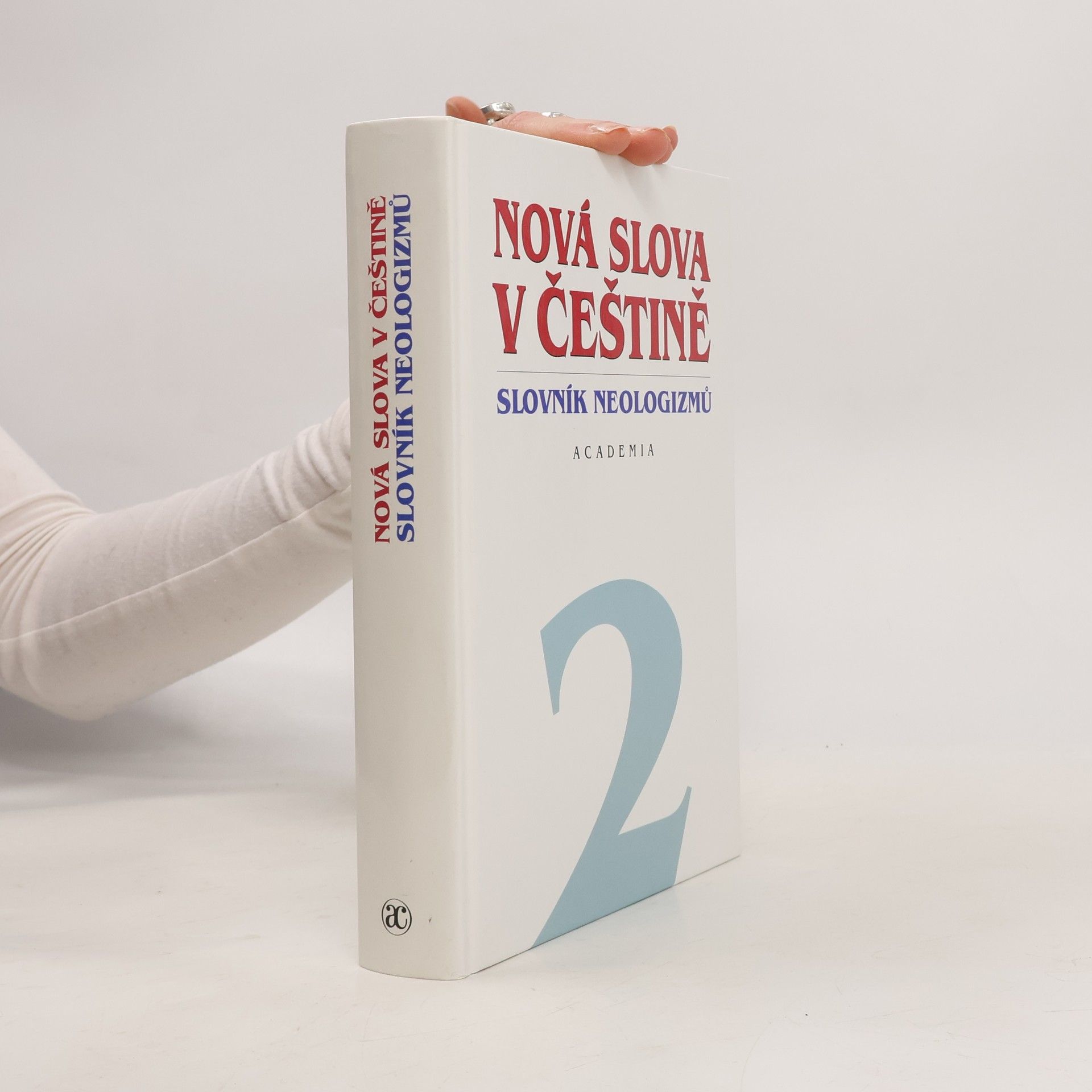 Nová slova v češtině 2. Slovník neologizmů