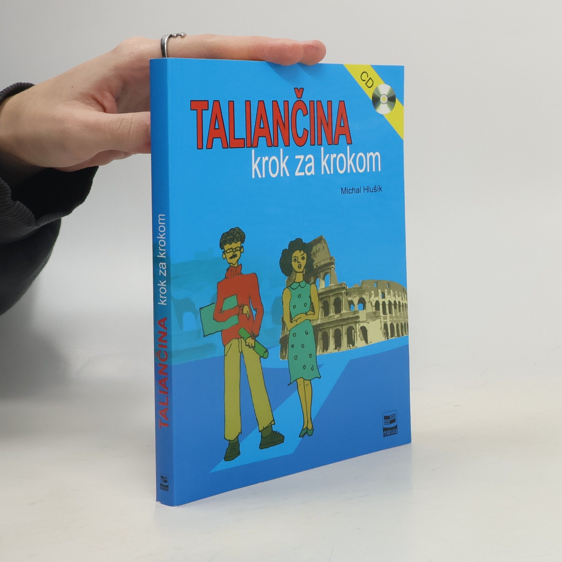 Michal Hlušík Taliančina krok za krokom