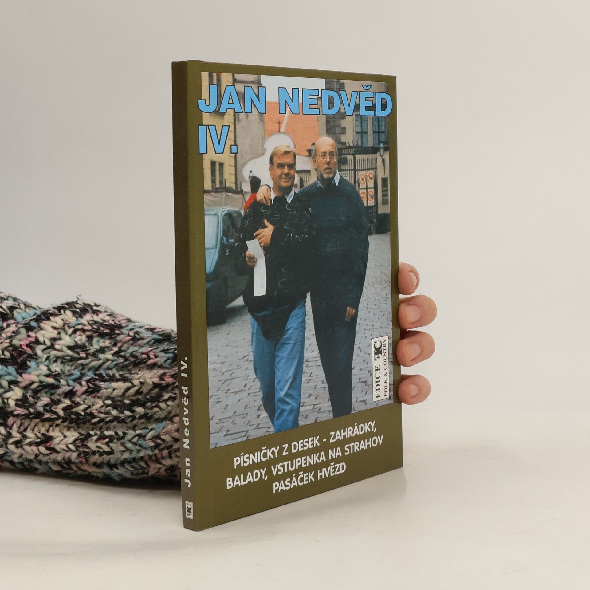 Jan Nedvěd IV. Písničky z desek - Zahrádky, Balady, Vstupenka na Strahov, Pasáček hvězd