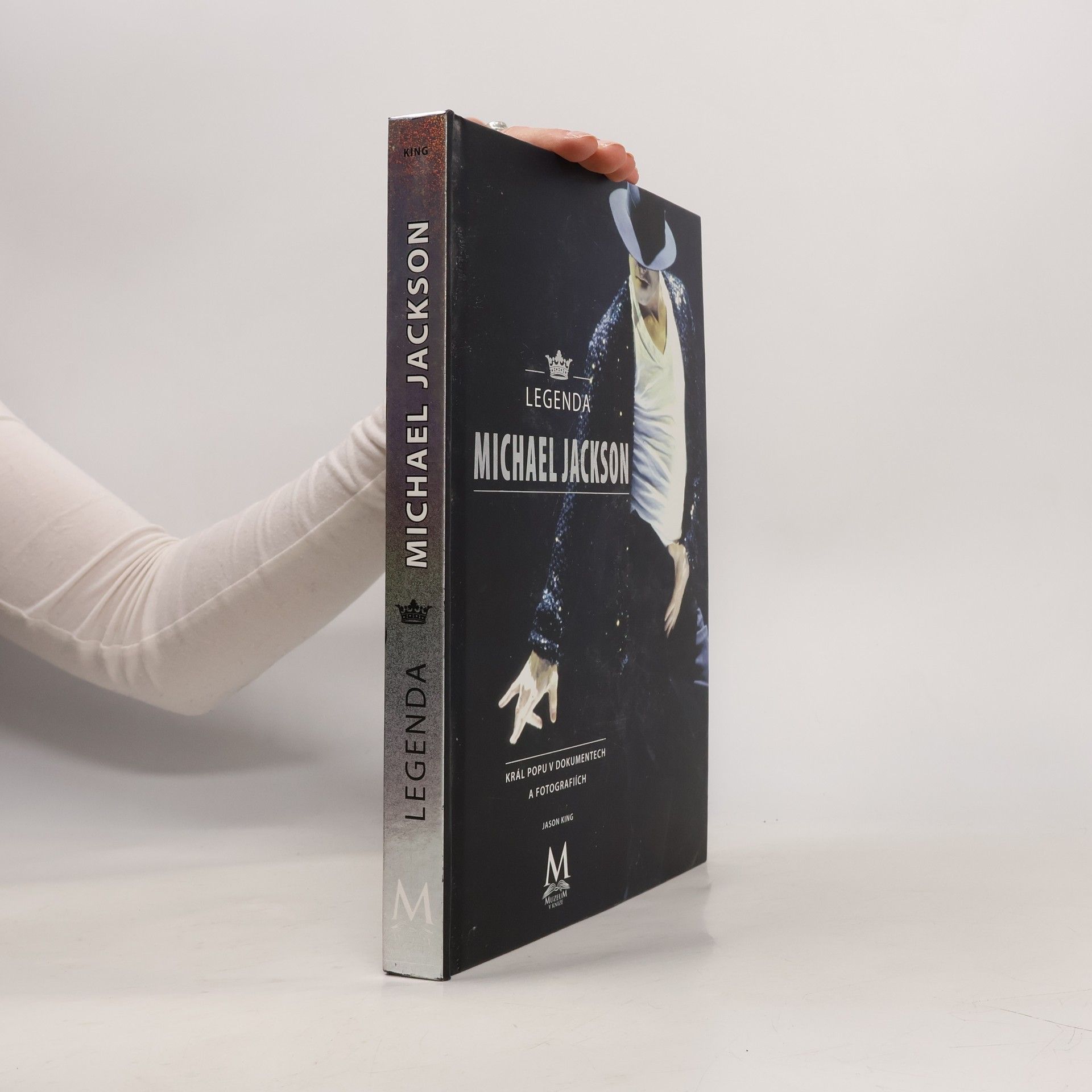 Jason King Legenda Michael Jackson - král popu v dokumentech a fotografiích