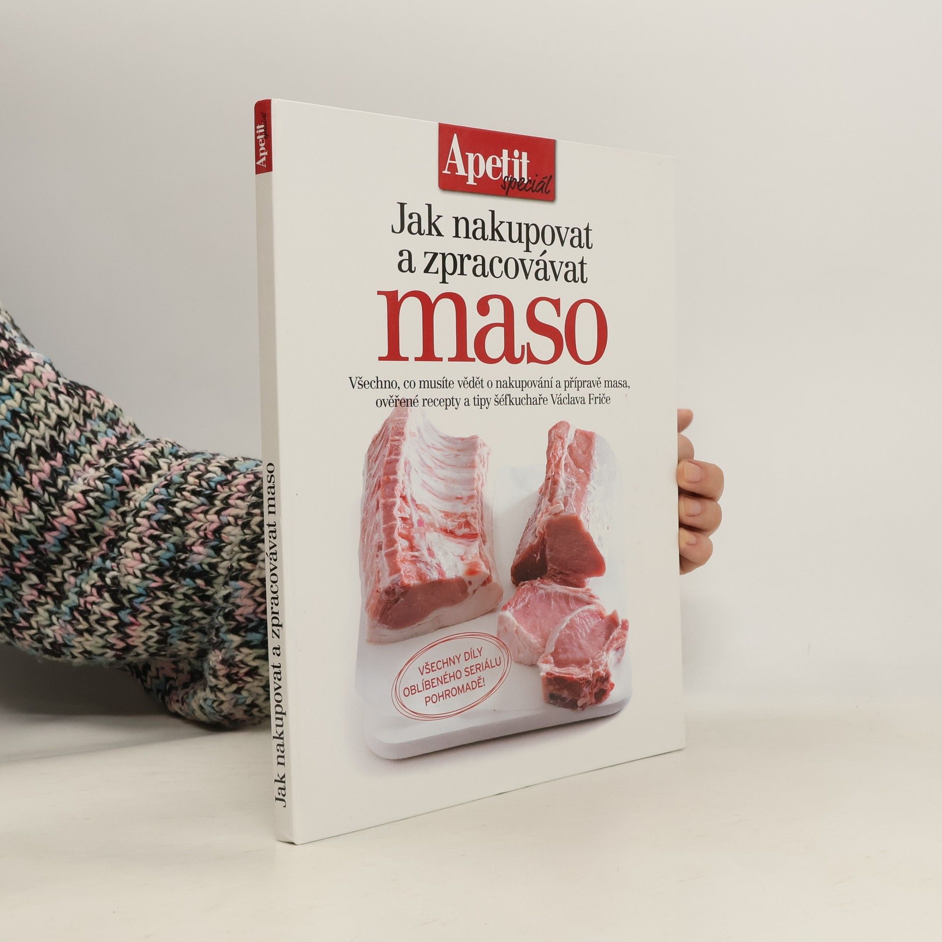 Václav Frič Jak nakupovat a zpracovávat maso