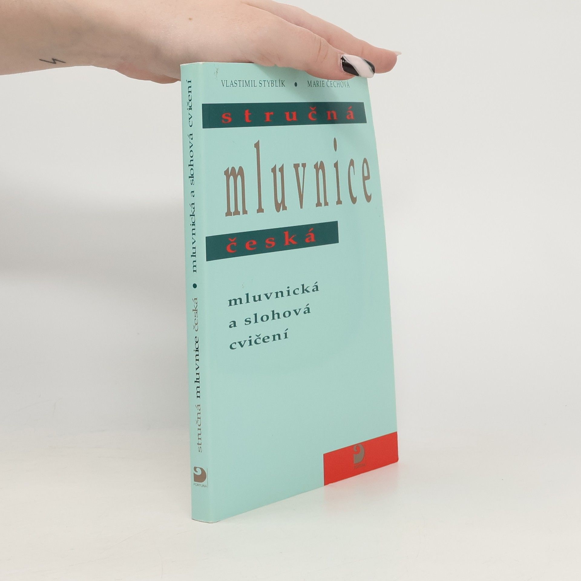Vlastimil Styblík Stručná mluvnice česká : mluvnická a slohová cvičení
