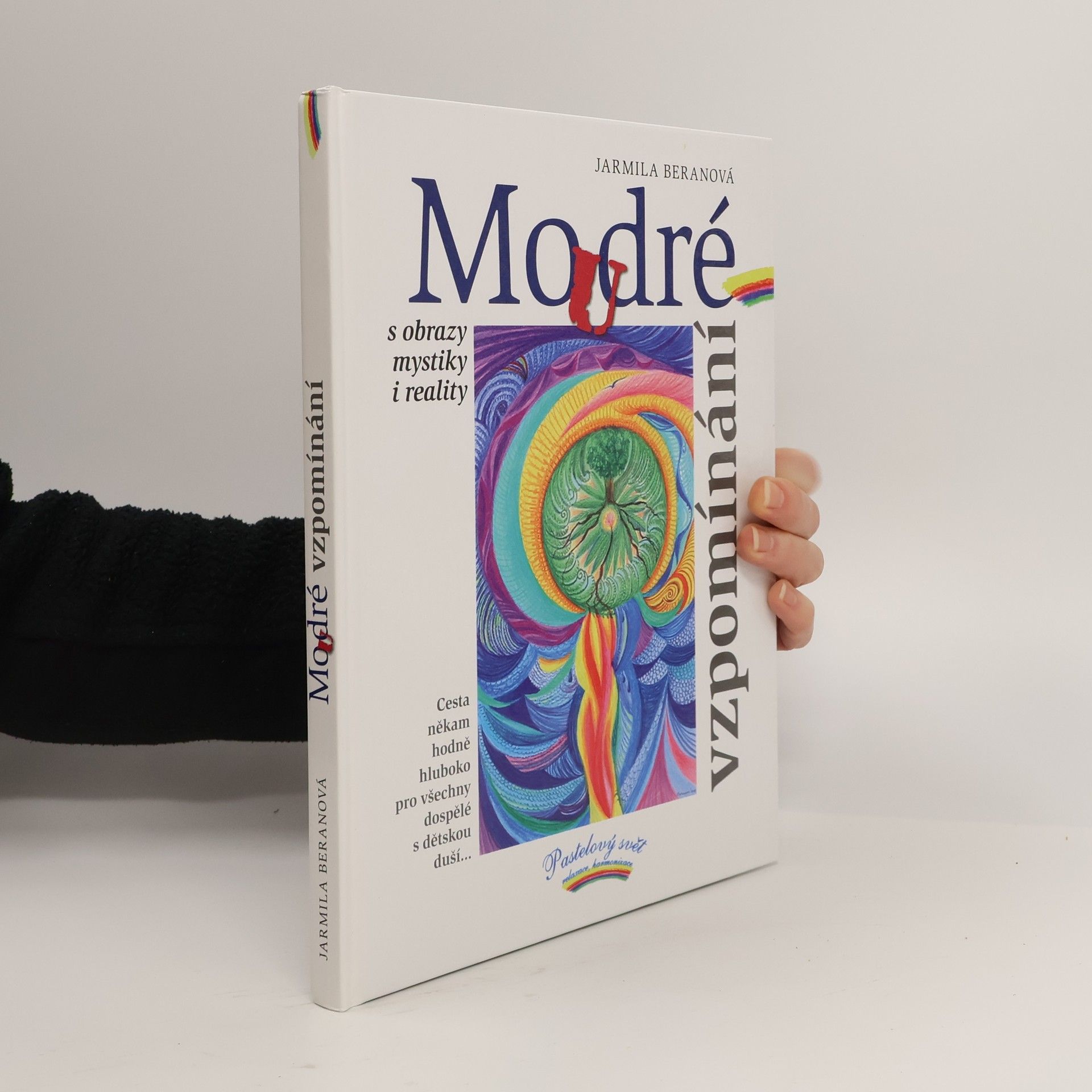Jarmila Beranová Moudré vzpomínání
