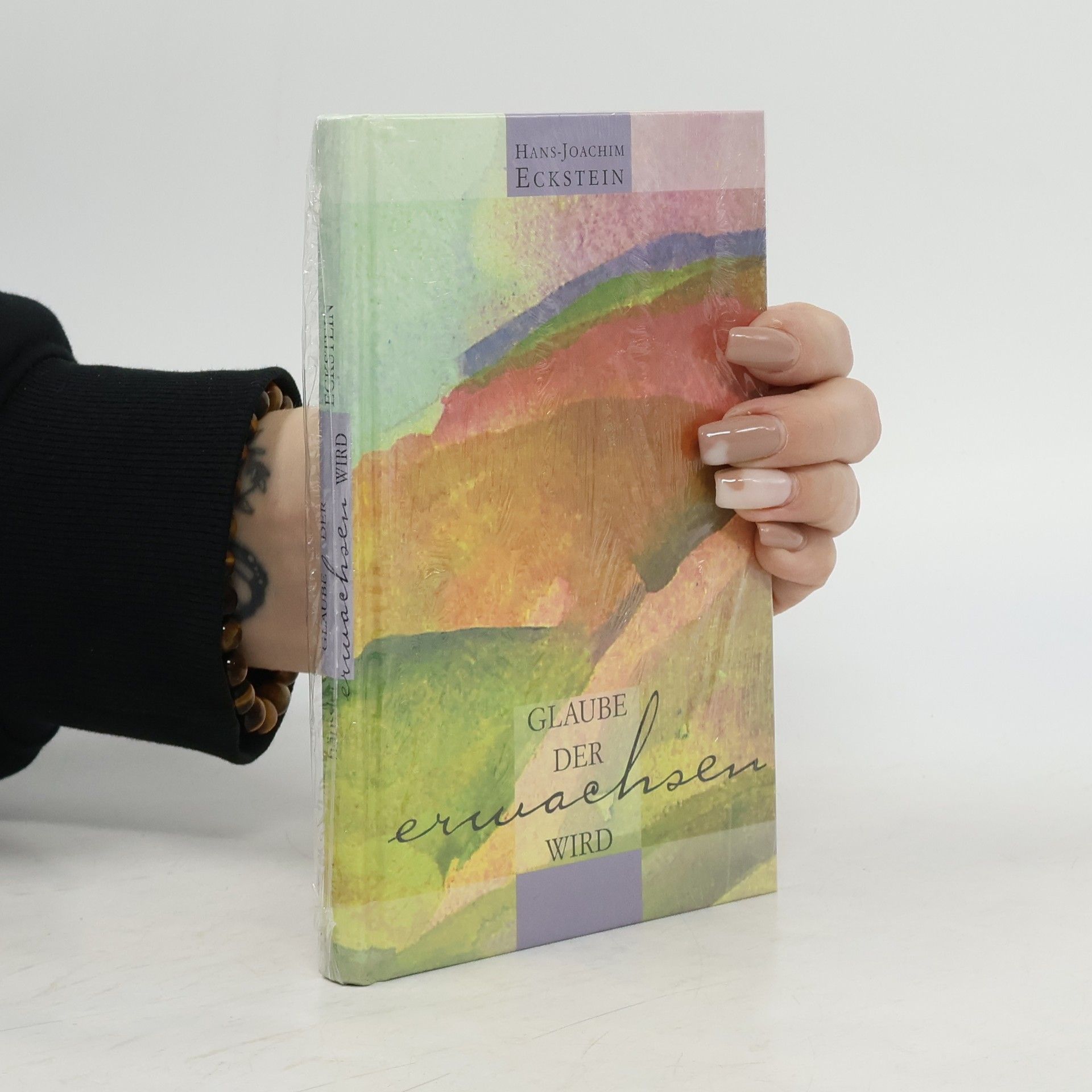 Hans Joachim Eckstein Glaube, der erwachsen wird