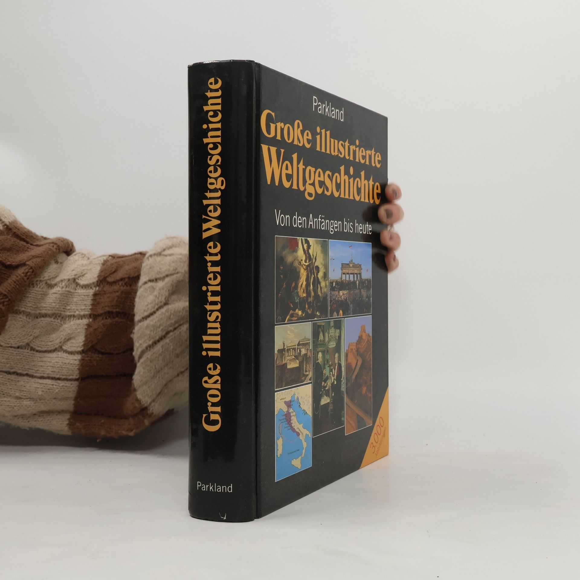 Peter M. Bode Grosse illustrierte Weltgeschichte