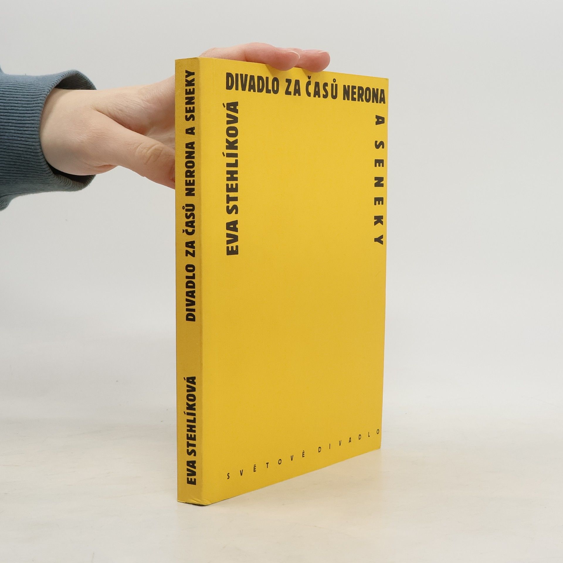 Eva Stehlik Divadlo za časů Nerona a Seneky