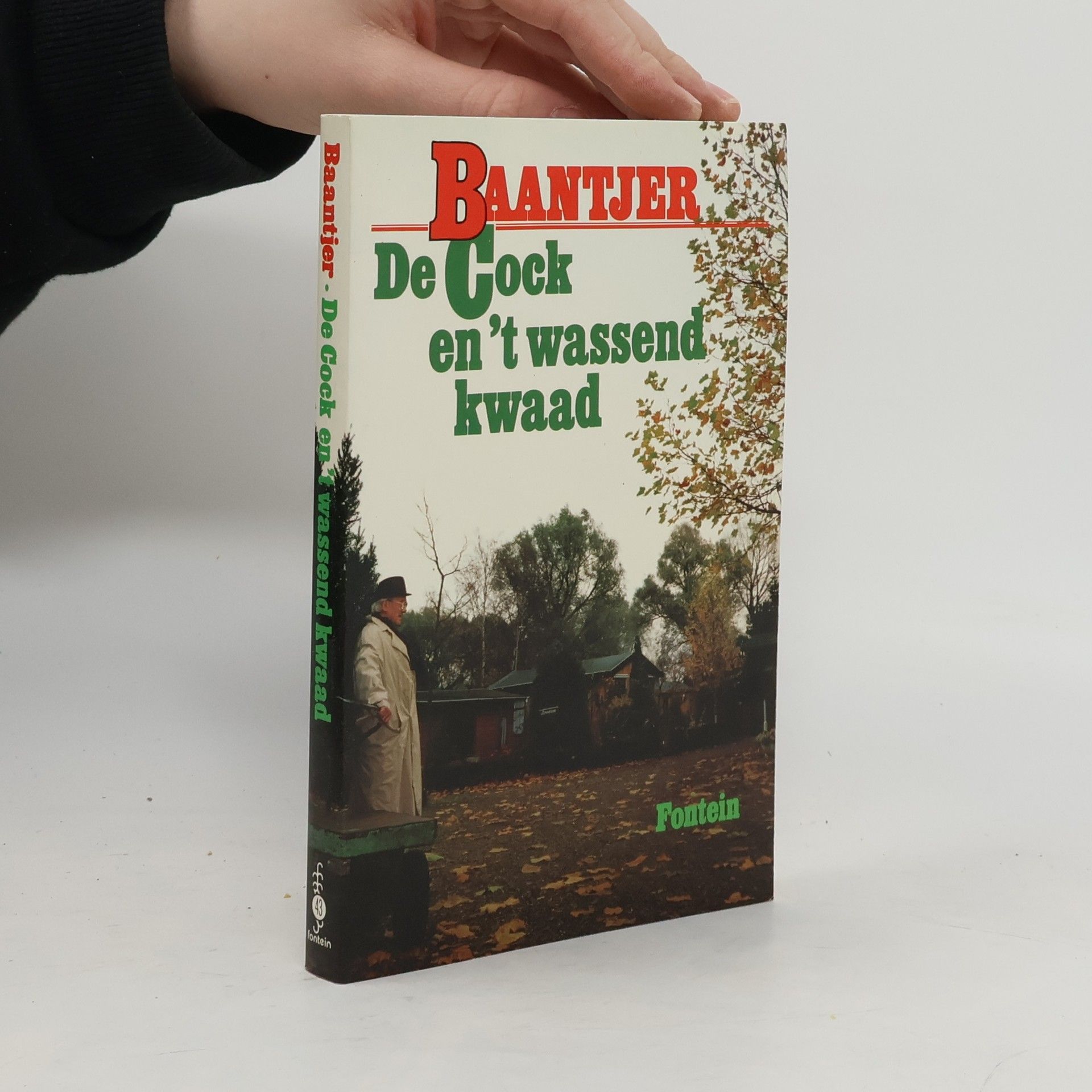 Albert C. Baantjer De Cock en 't wassend kwaad