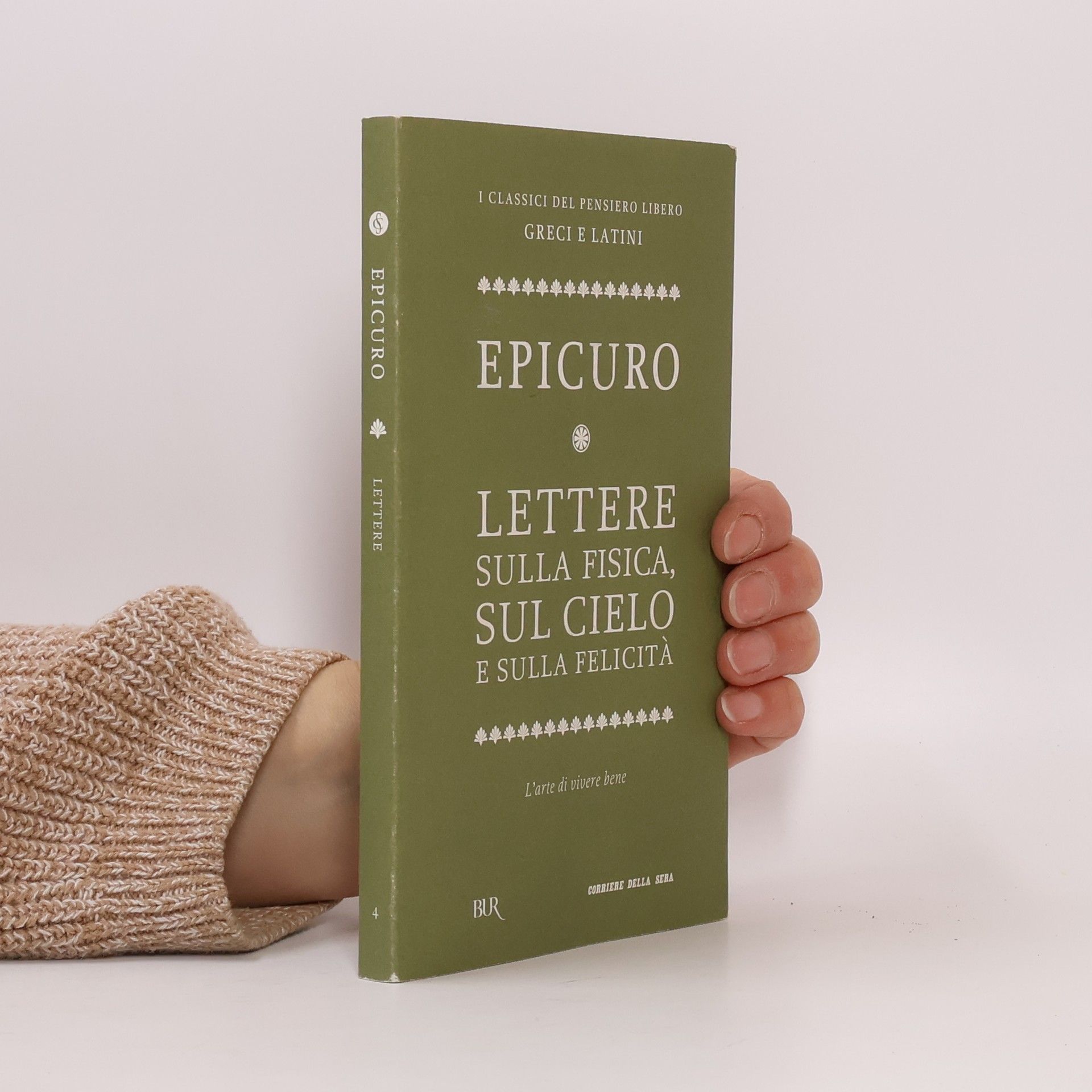 Italo Mario Palmarini Antonio Epicuro Lettere sulla fisica, sul cielo e sulla felicità